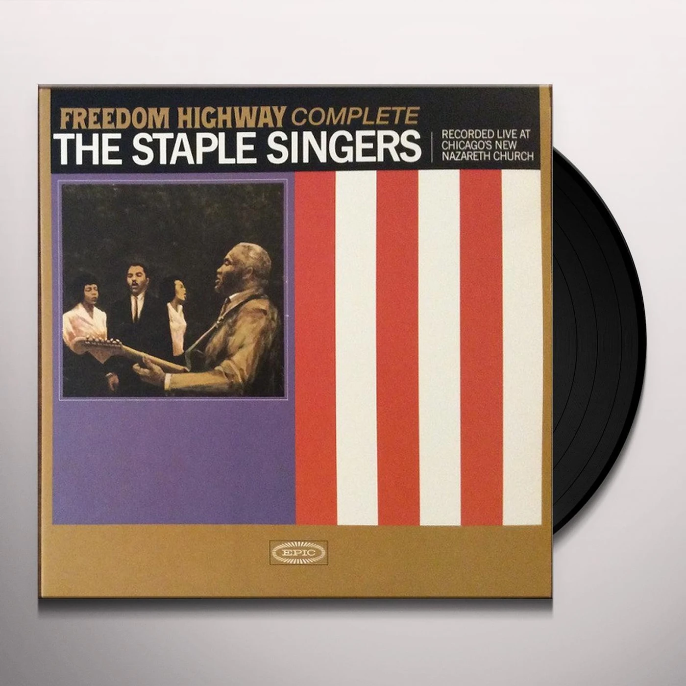 The Staple Singers FREEDOM HIGHWAY COMPLETE: RECORDED LIVE Vinyl Record