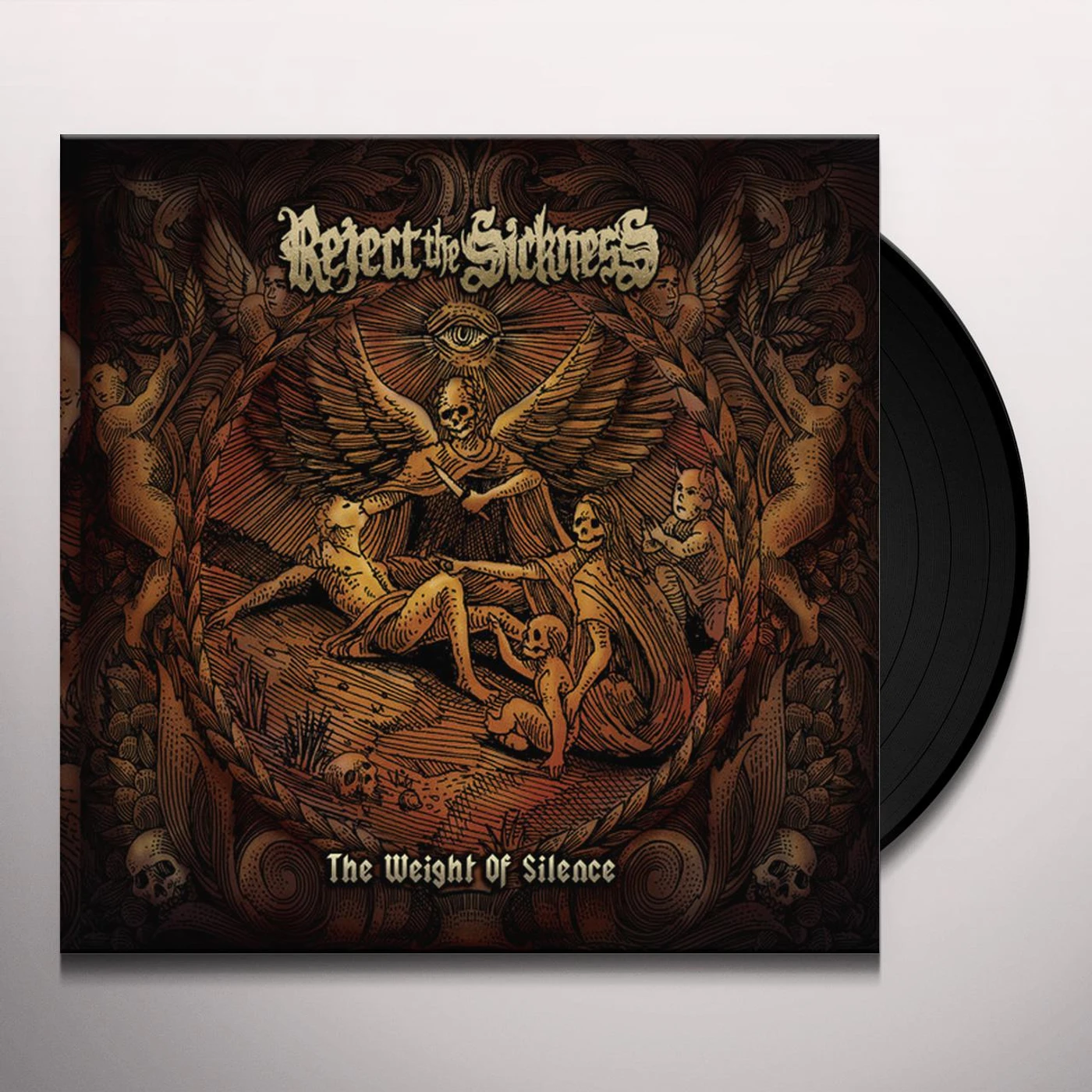 REJECT THE SICKNESS WEIGHT OF ALL SILENCE Vinyl Record