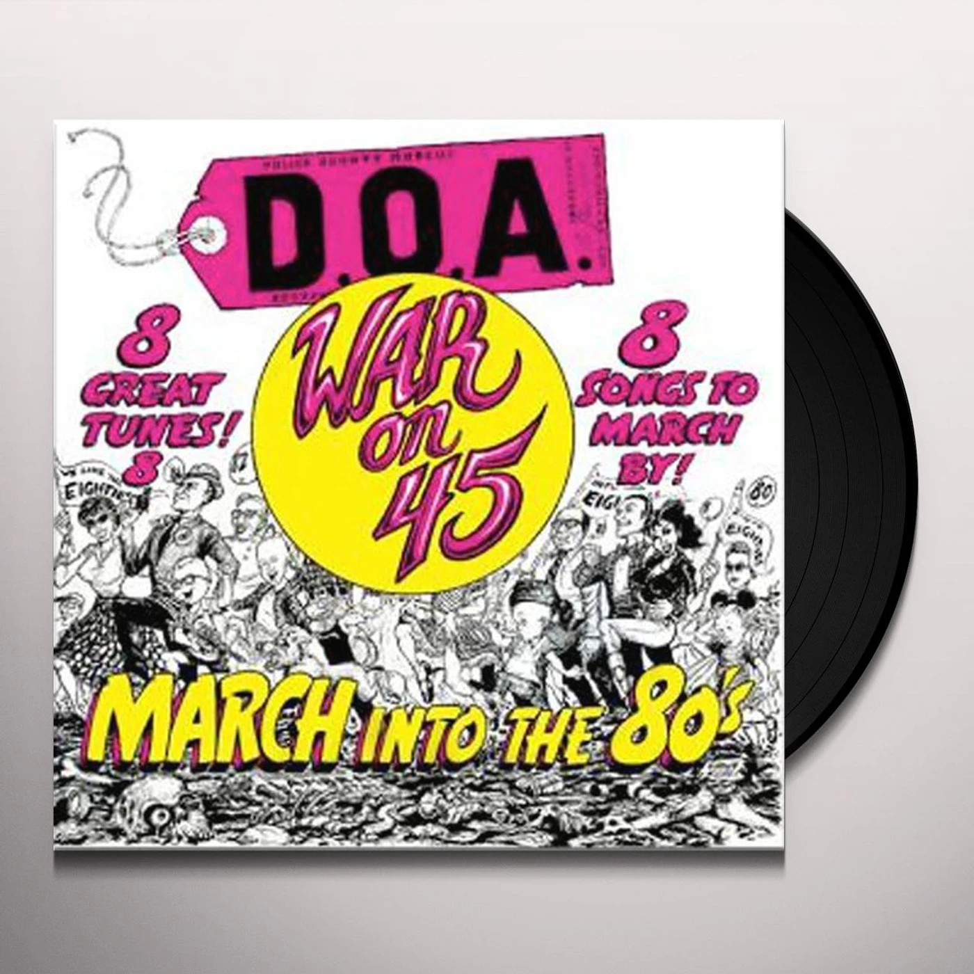 D.O.A. WAR ON 45 Vinyl Record