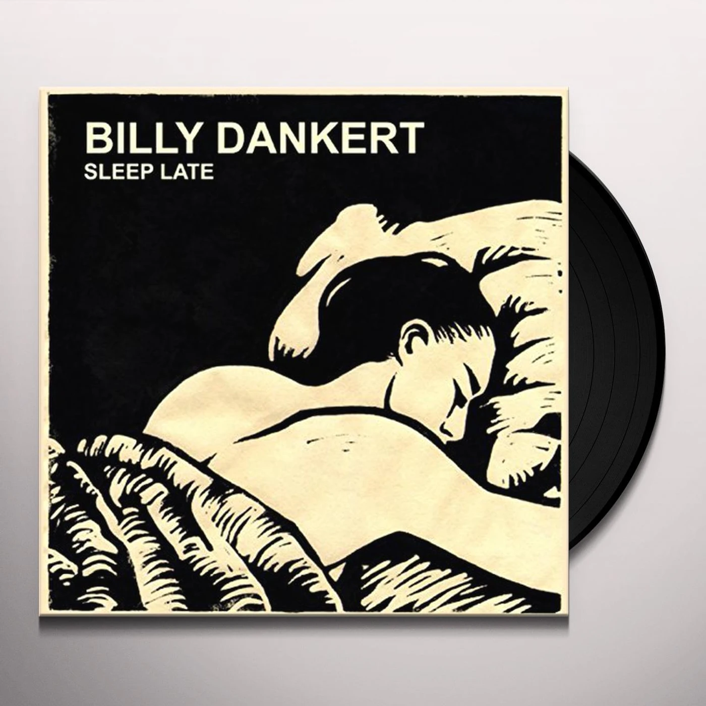 Billy Dankert Sleep Late Vinyl Record
