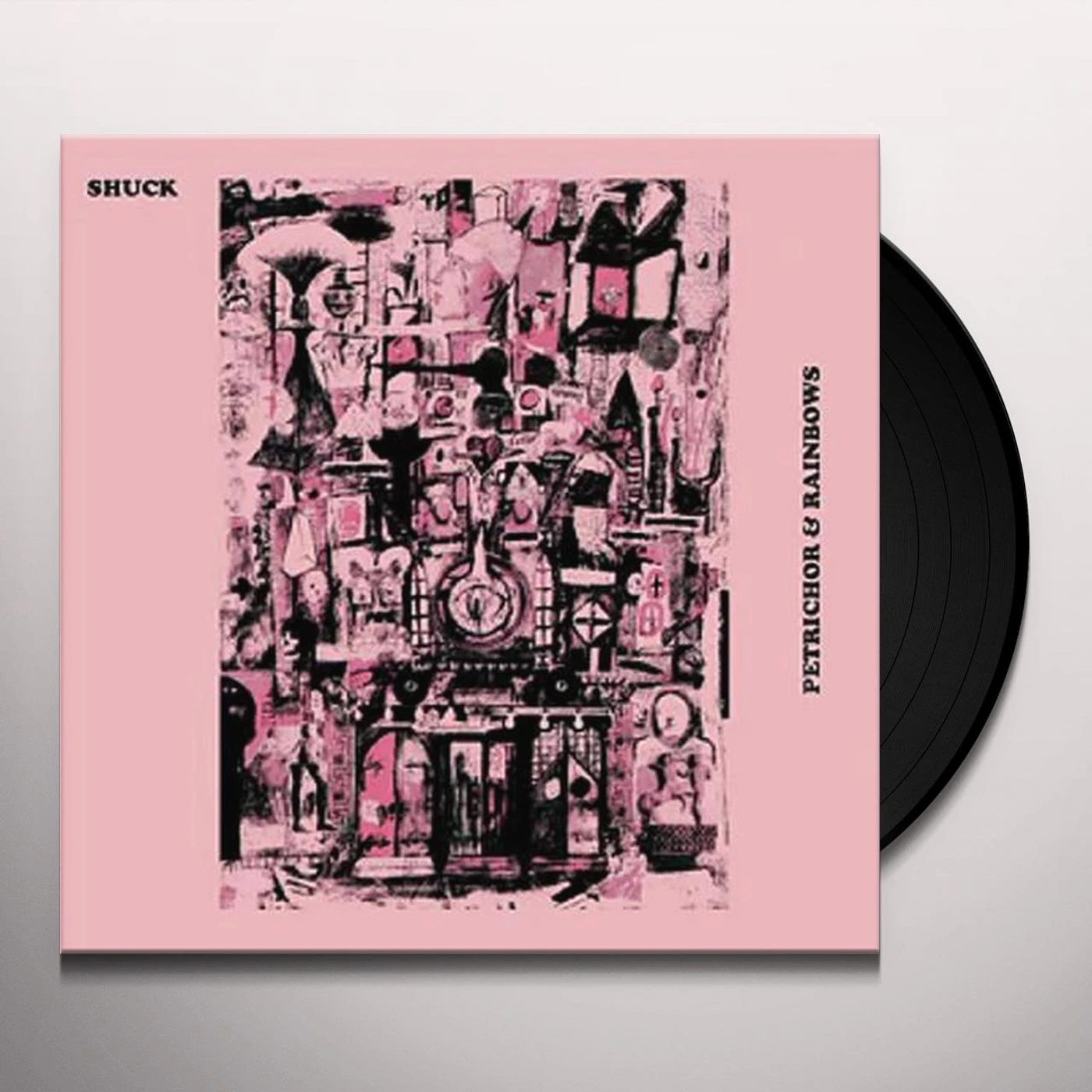 SHUCK PETRICHOR & RAINBOWS Vinyl Record