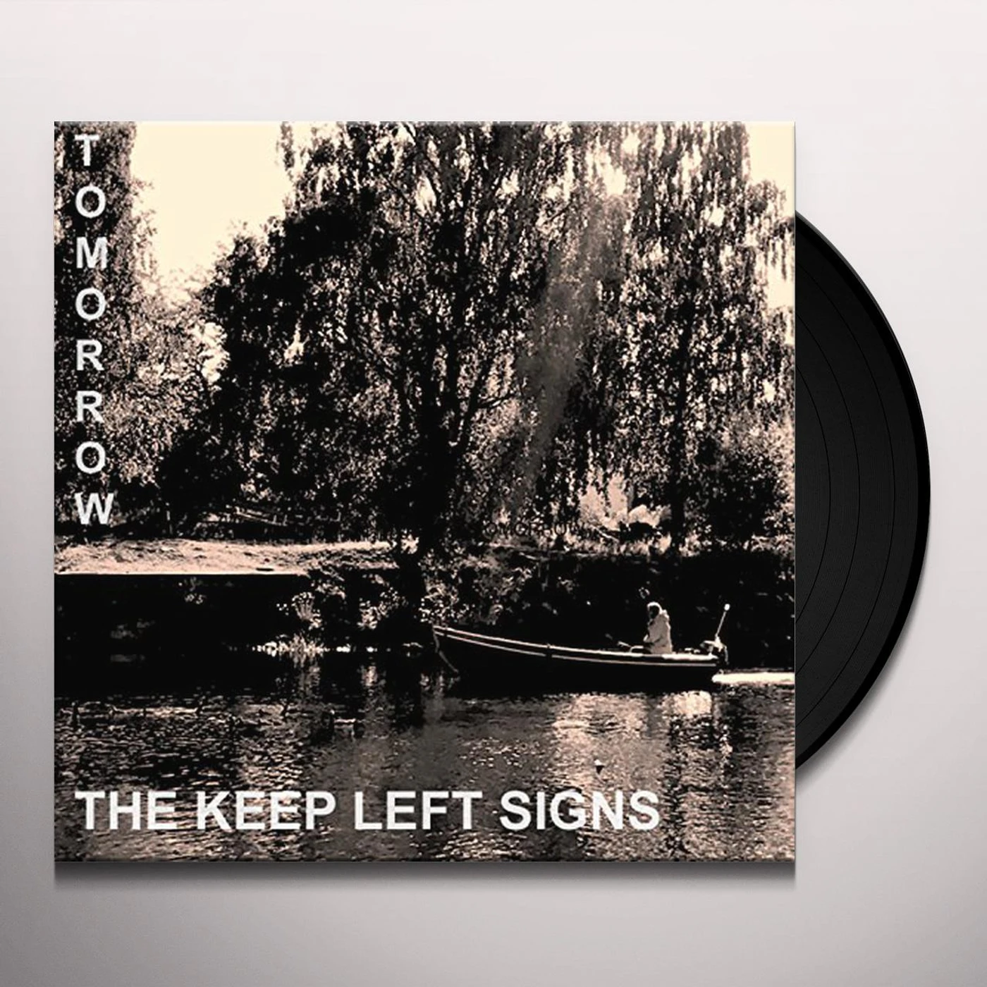 The Keep Left Signs Tomorrow Vinyl Record