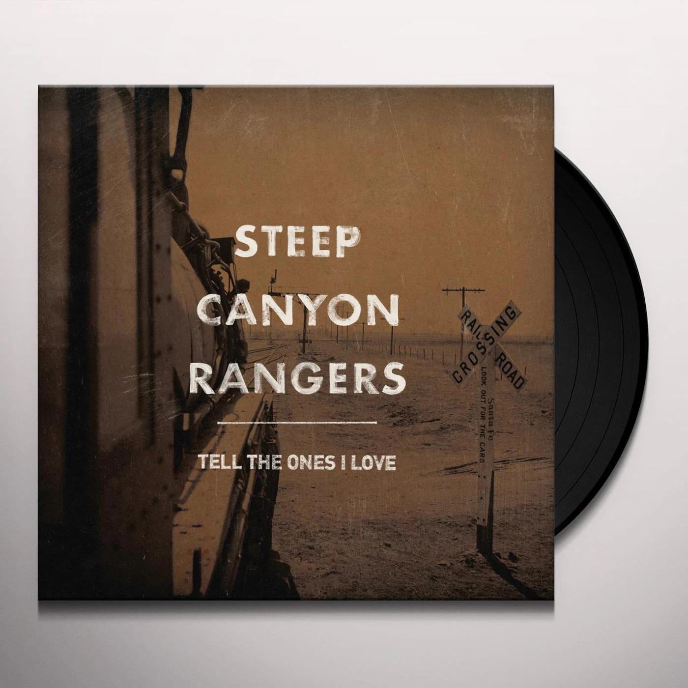 Steep Canyon Rangers Tell The Ones I Love Vinyl Record