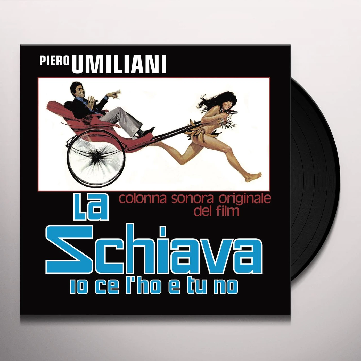 Piero Umiliani LA SCHIAVA IO CE L'HO E TU Vinyl Record