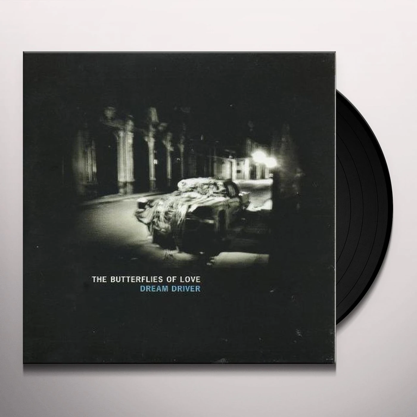Butterflies Of Love Dream Driver Vinyl Record