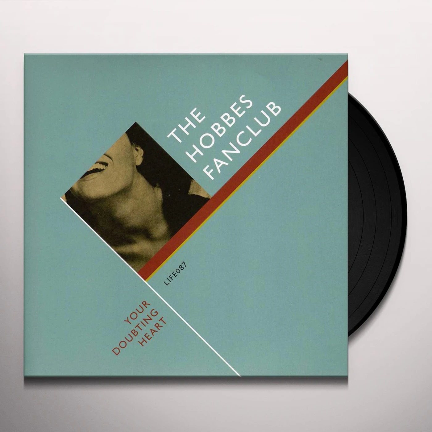 The Hobbes Fanclub YOUR DOUBTING HEART Vinyl Record