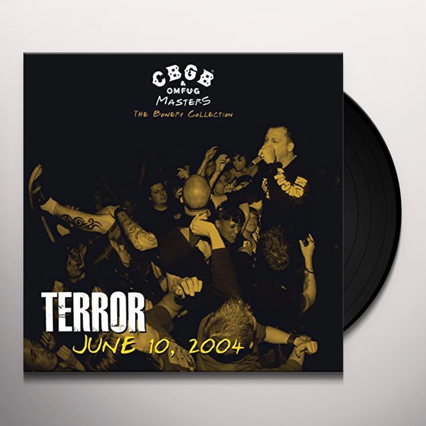 Terror CBGB OMFUG MASTERS: LIVE JUNE 10 2004 THE BOWERY Vinyl Record