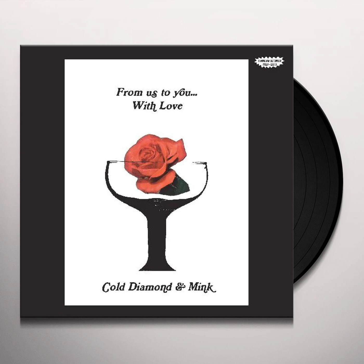Cold Diamond & Mink From Us To You... With Love Vinyl Record