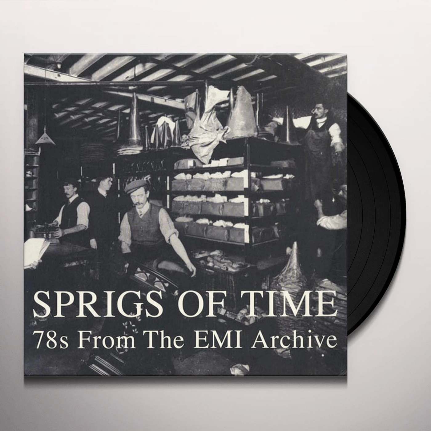Various Artists  SPRIGS OF TIME: 78S FROM THE EMI ARCHIVE Vinyl Record