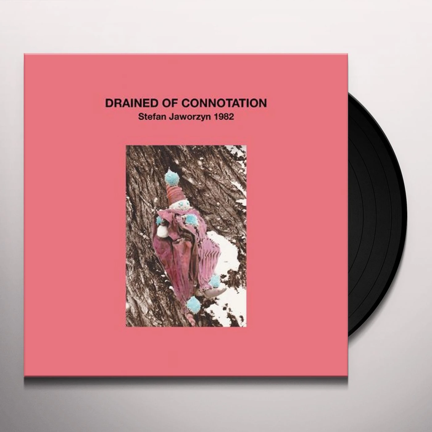 Stefan Jaworzyn Drained of Connotation Vinyl Record