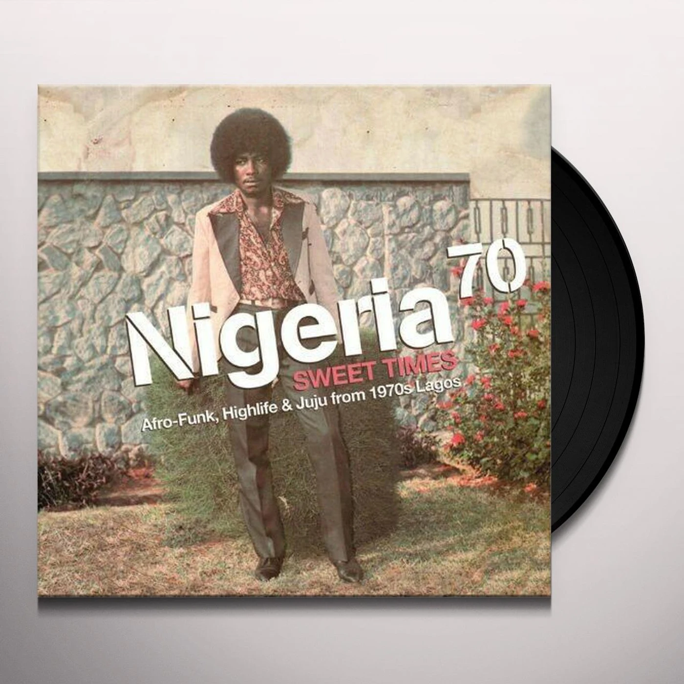 Nigeria 70 SWEET TIMES / AFRO-FUNK HIGHLIFE & JUJU FROM 1970 Vinyl Record