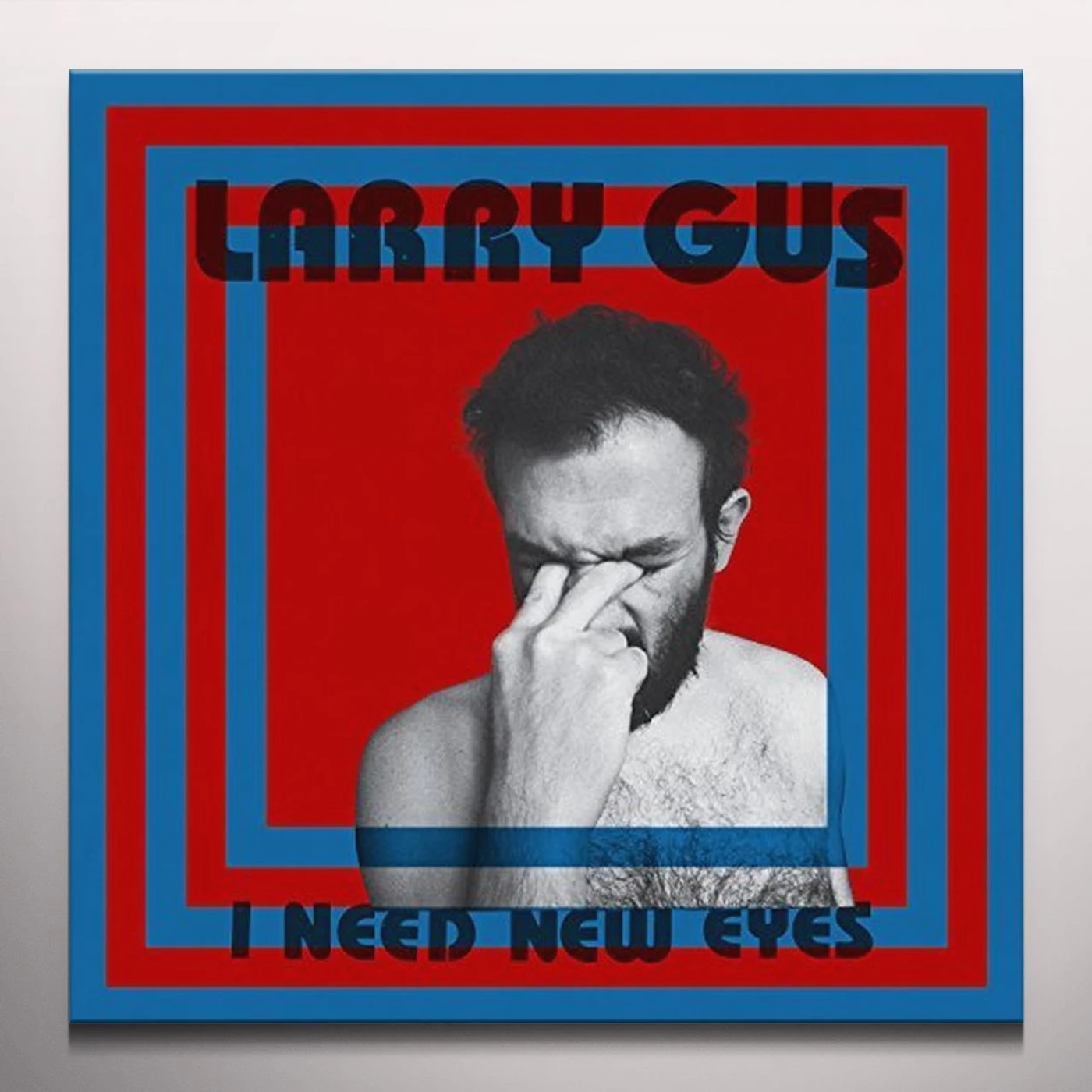 Larry Gus I NEED NEW EYES (BLUE VINYL) (I) Vinyl Record