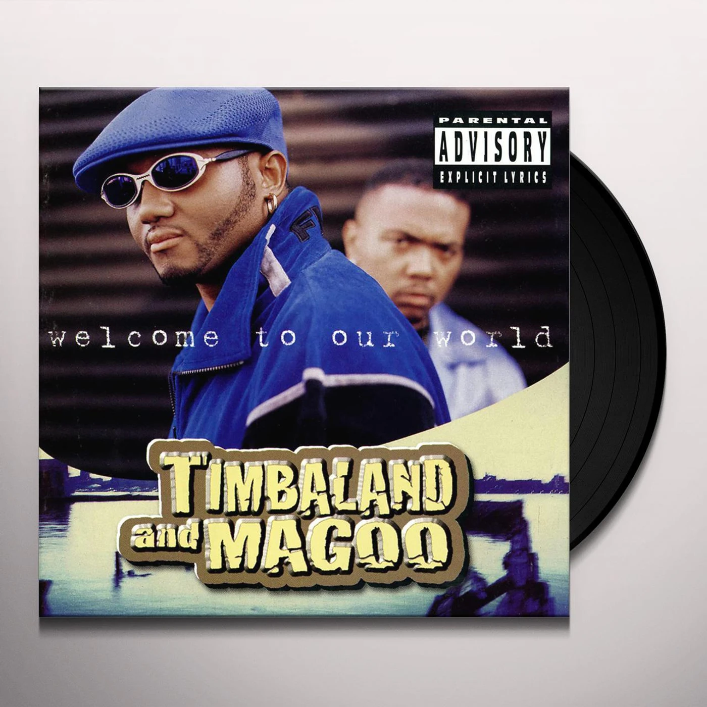 Timbaland & Magoo Welcome To Our World Vinyl Record