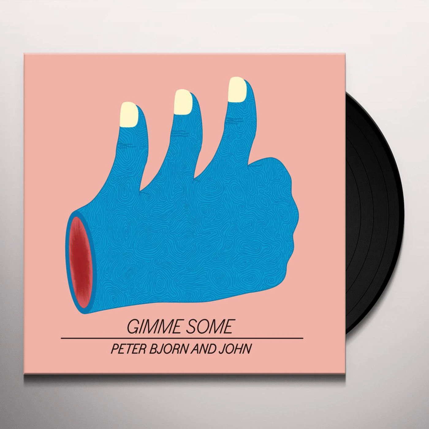 Peter Bjorn and John Gimme Some Vinyl Record