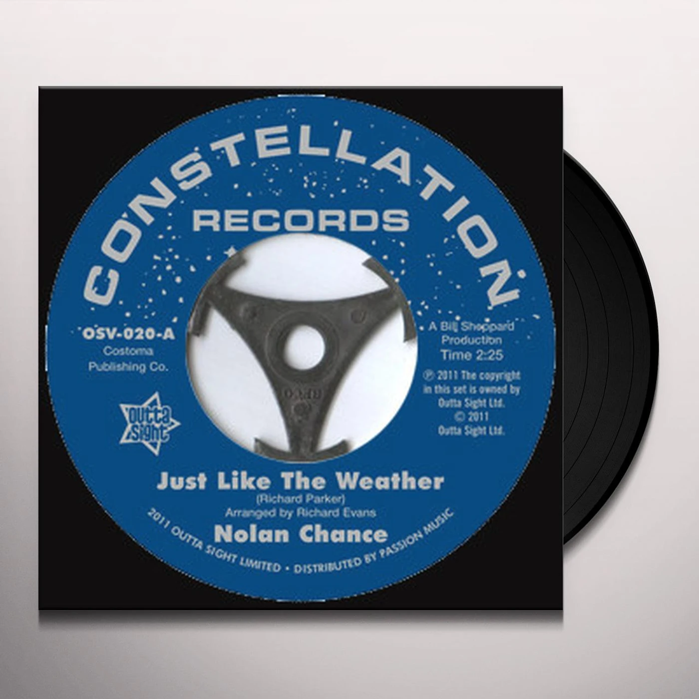 Nolan Chance JUST LIKE WEATHER/IF HE MAKES YOU Vinyl Record