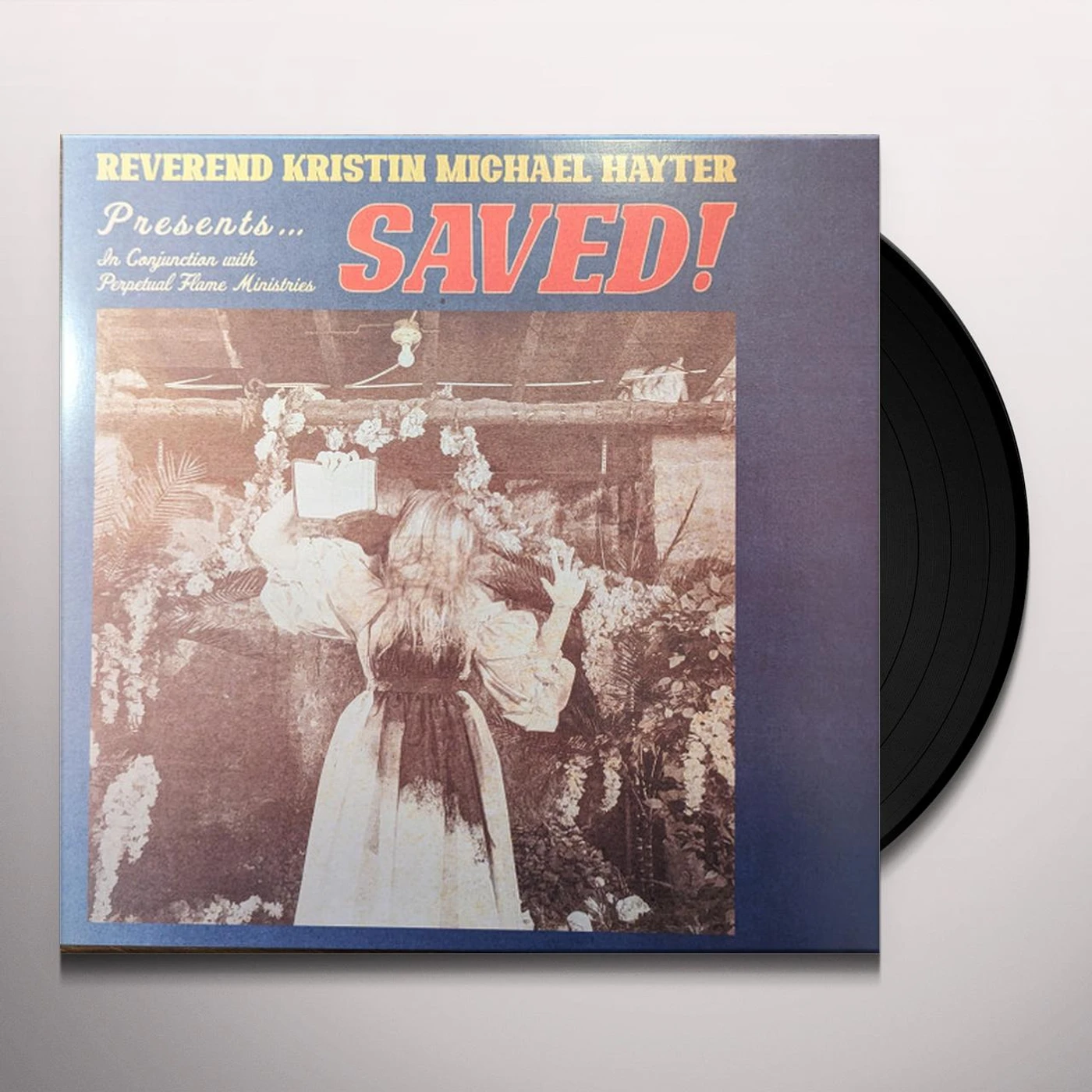 Reverend Kristin Michael Hayter SAVED! Vinyl Record