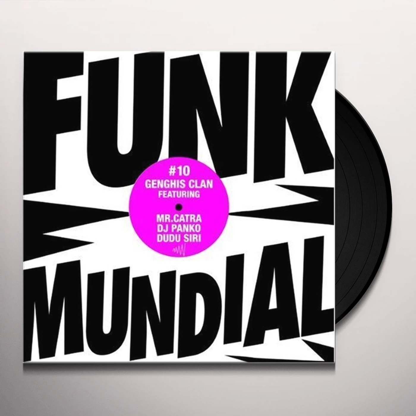Genghis Clan Funk Mundial #10 Vinyl Record