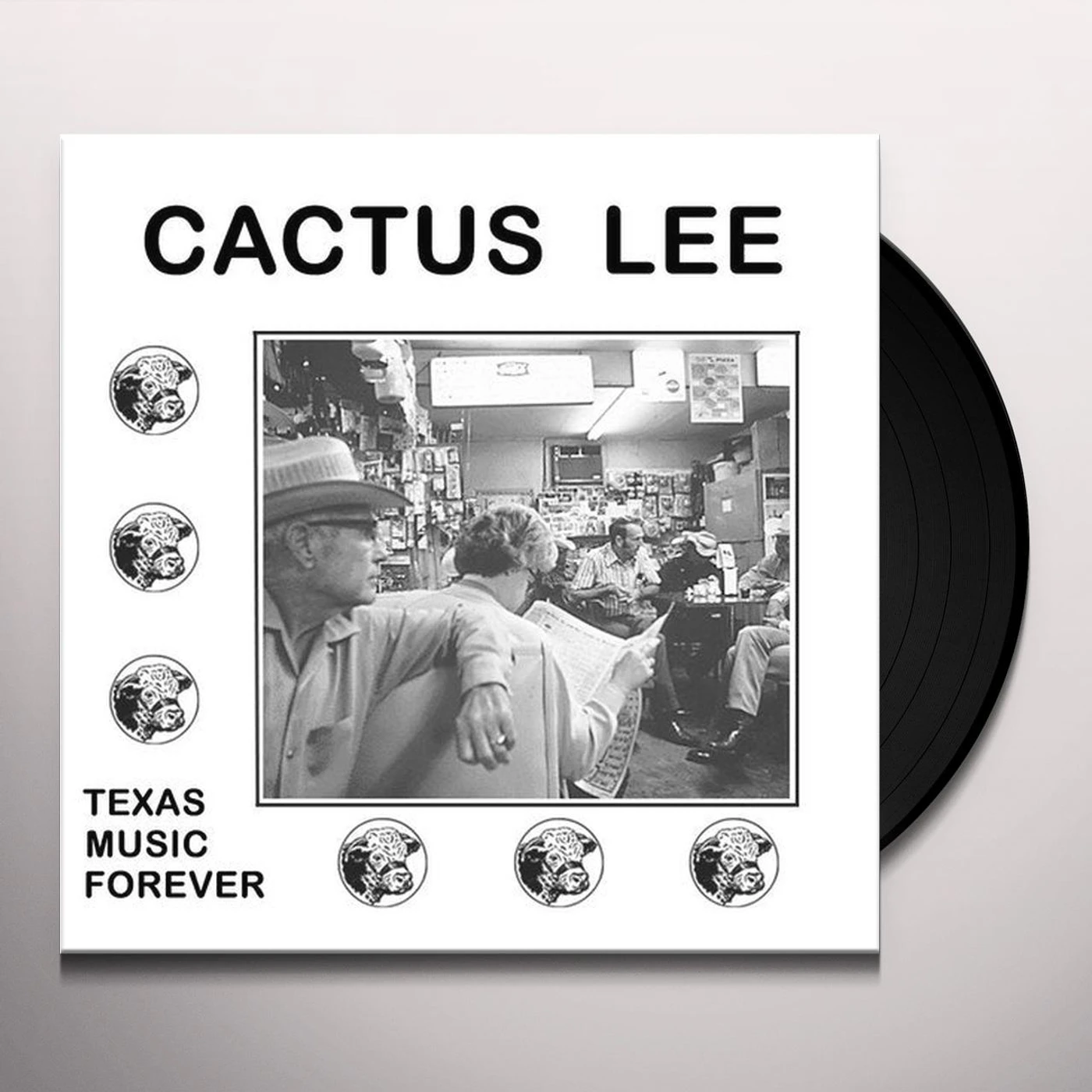 Cactus Lee Texas Music Forever Vinyl Record