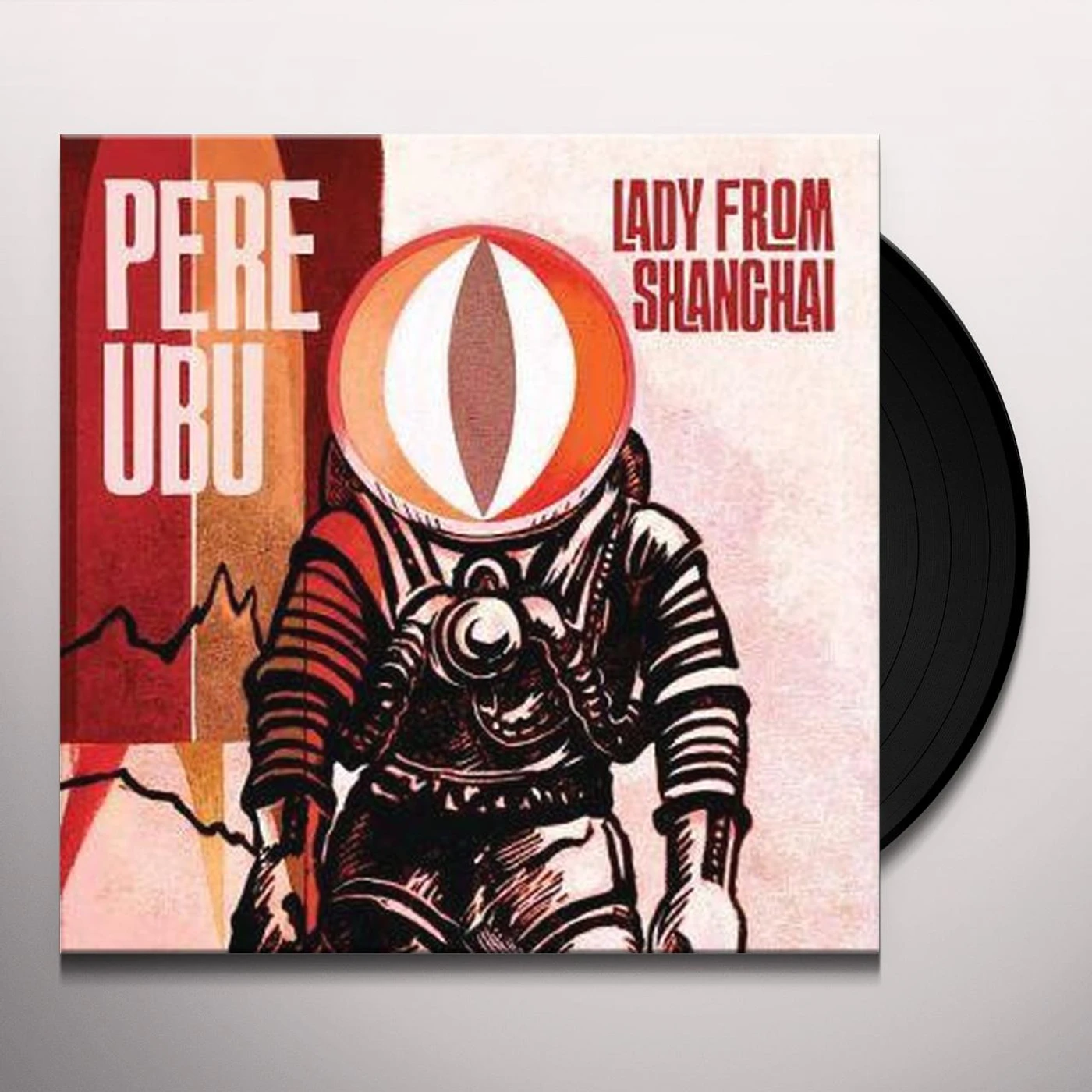 Pere Ubu Lady from Shanghai Vinyl Record