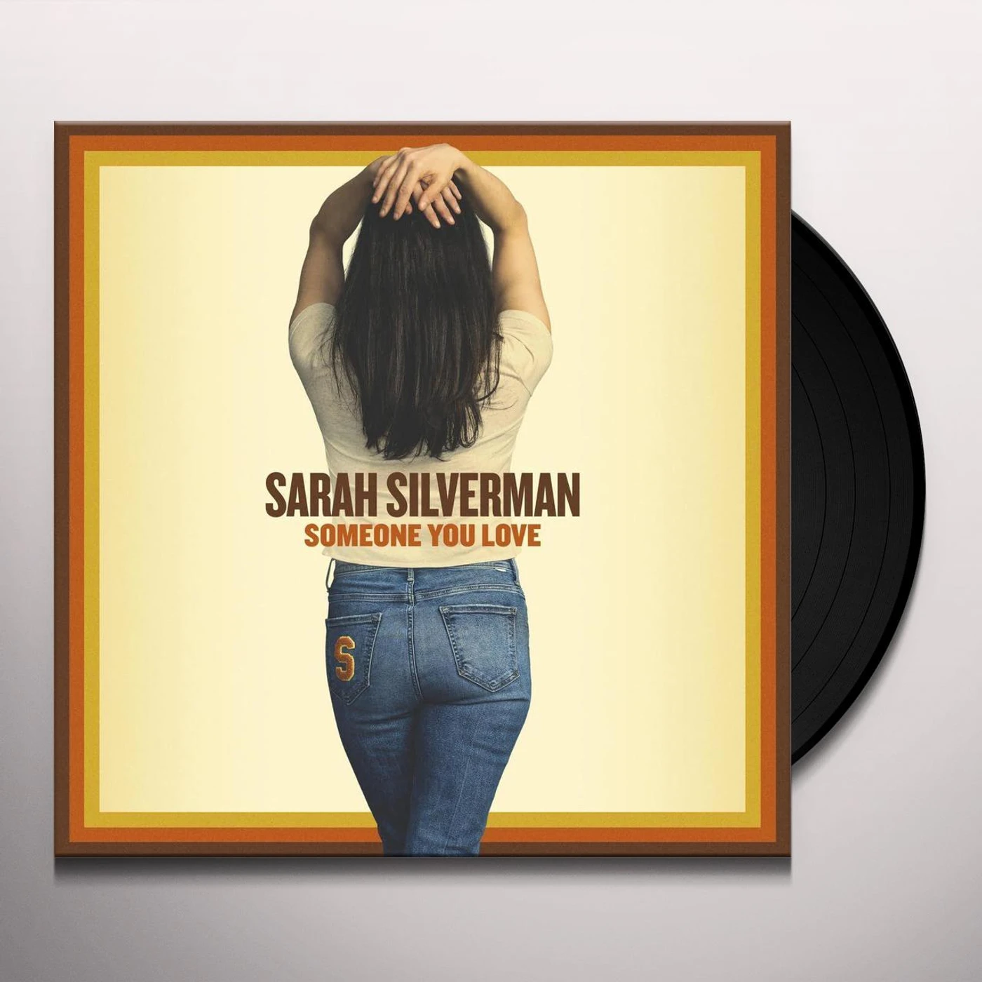 Sarah Silverman Someone You Love Vinyl Record