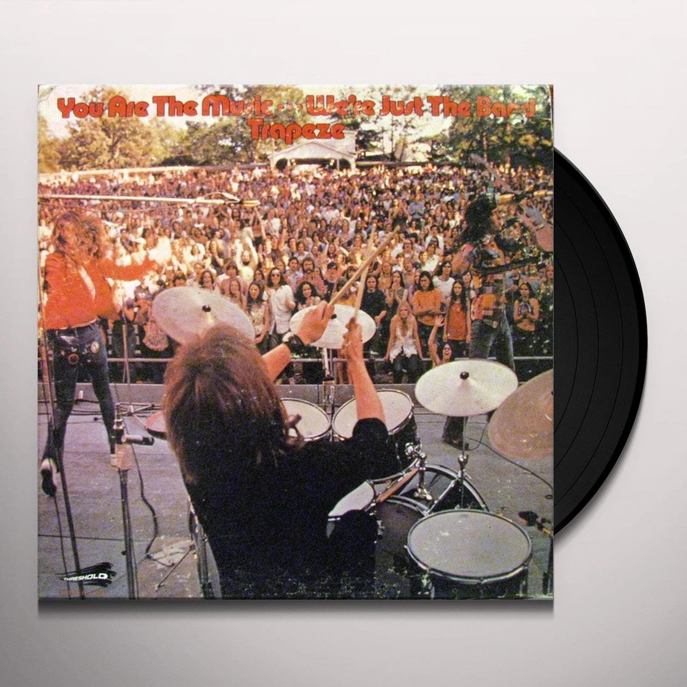 Trapeze YOU ARE THE MUSIC…WE'RE JUST THE BAND Vinyl Record