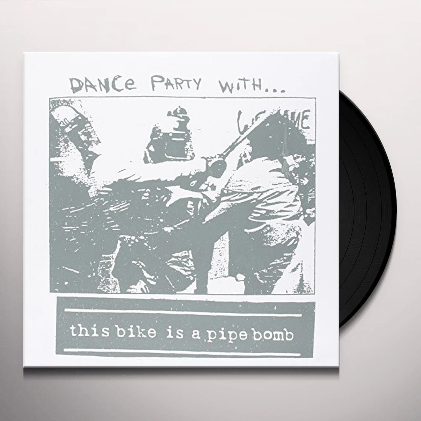 This Bike Is A Pipe Bomb DANCE PARTY WITH Vinyl Record