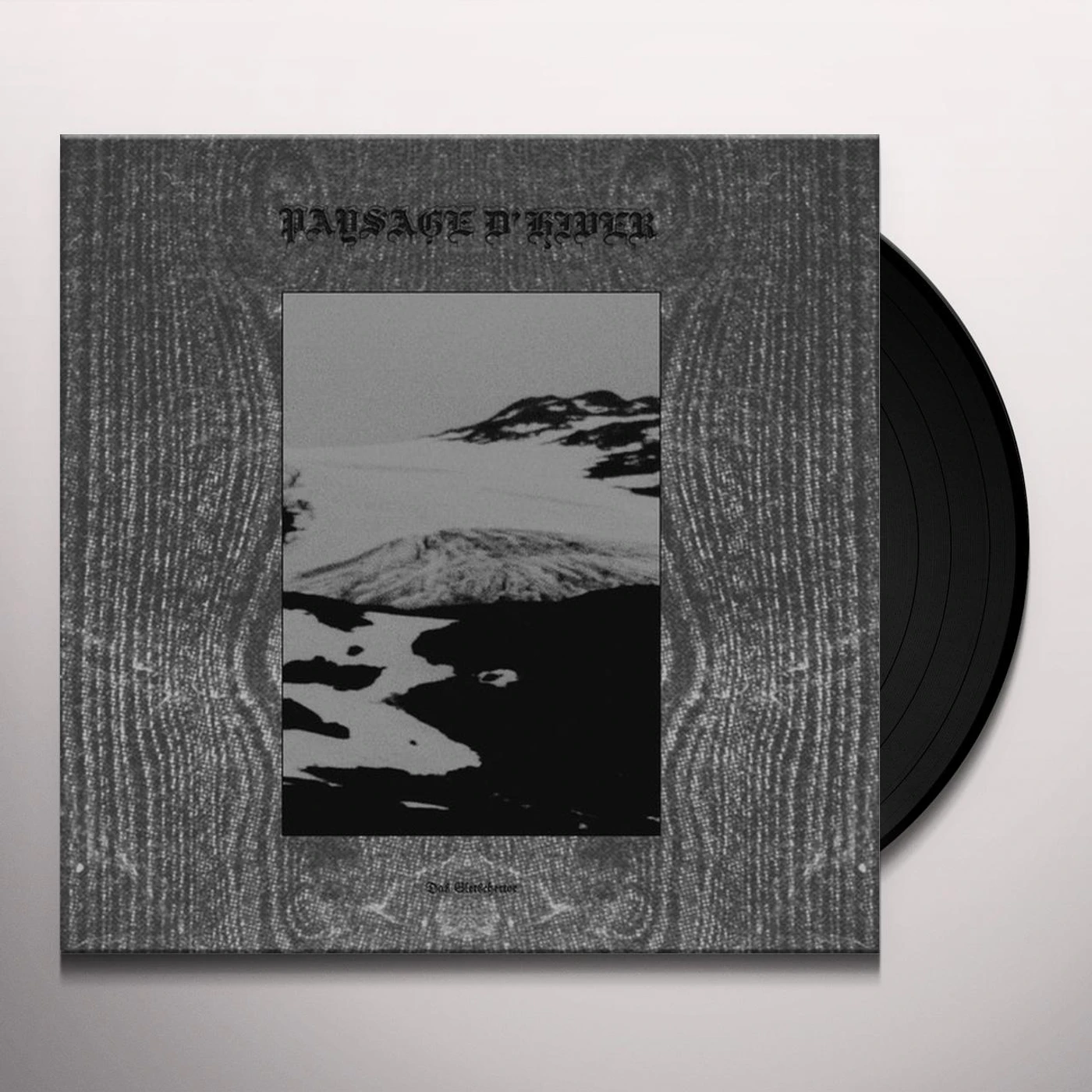Paysage D'Hiver DAS GLETSCHERTOR / DAS SCHWARZE METALL-EISEN (180G) Vinyl Record