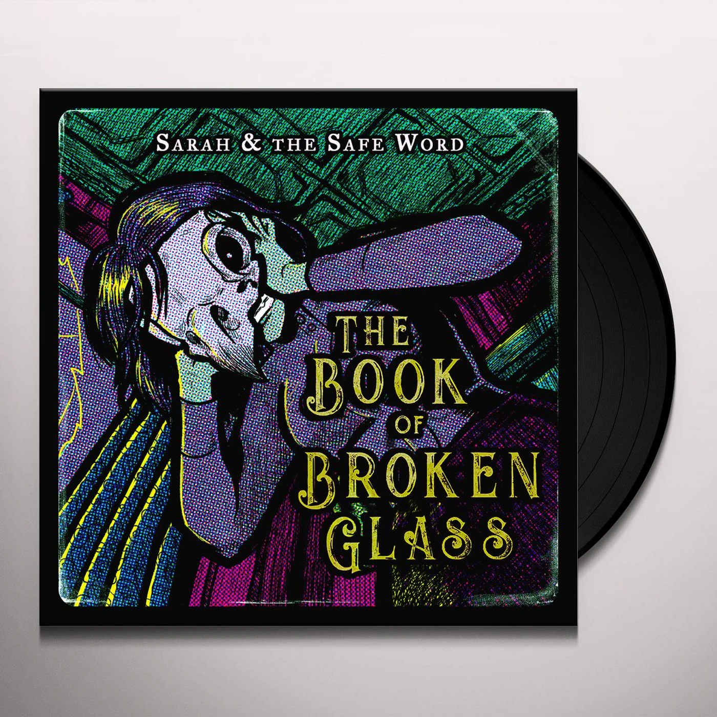 Sarah and the Safe Word Book Of Broken Glass Vinyl Record