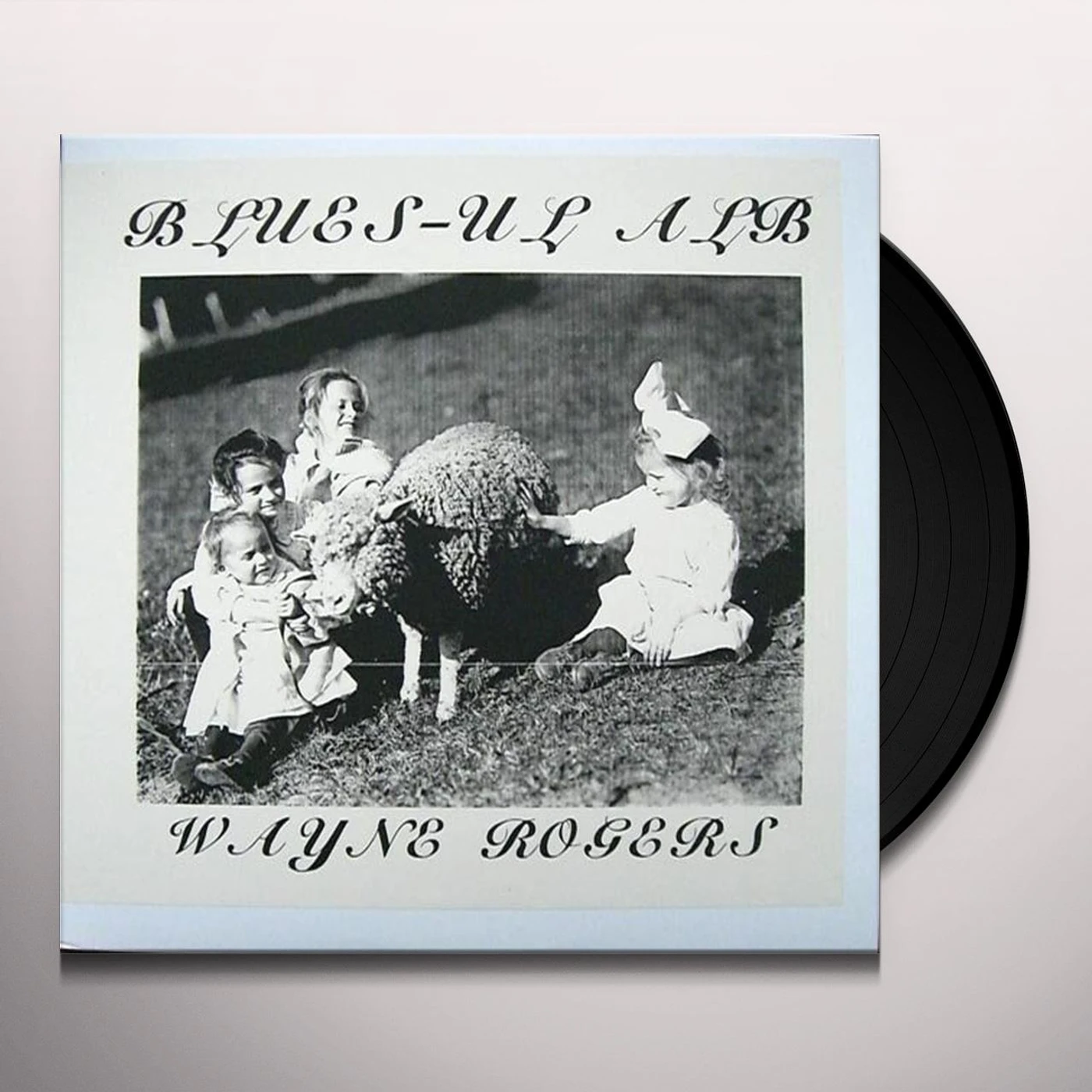 Wayne Rogers BLUES-UL ALB (Vinyl)