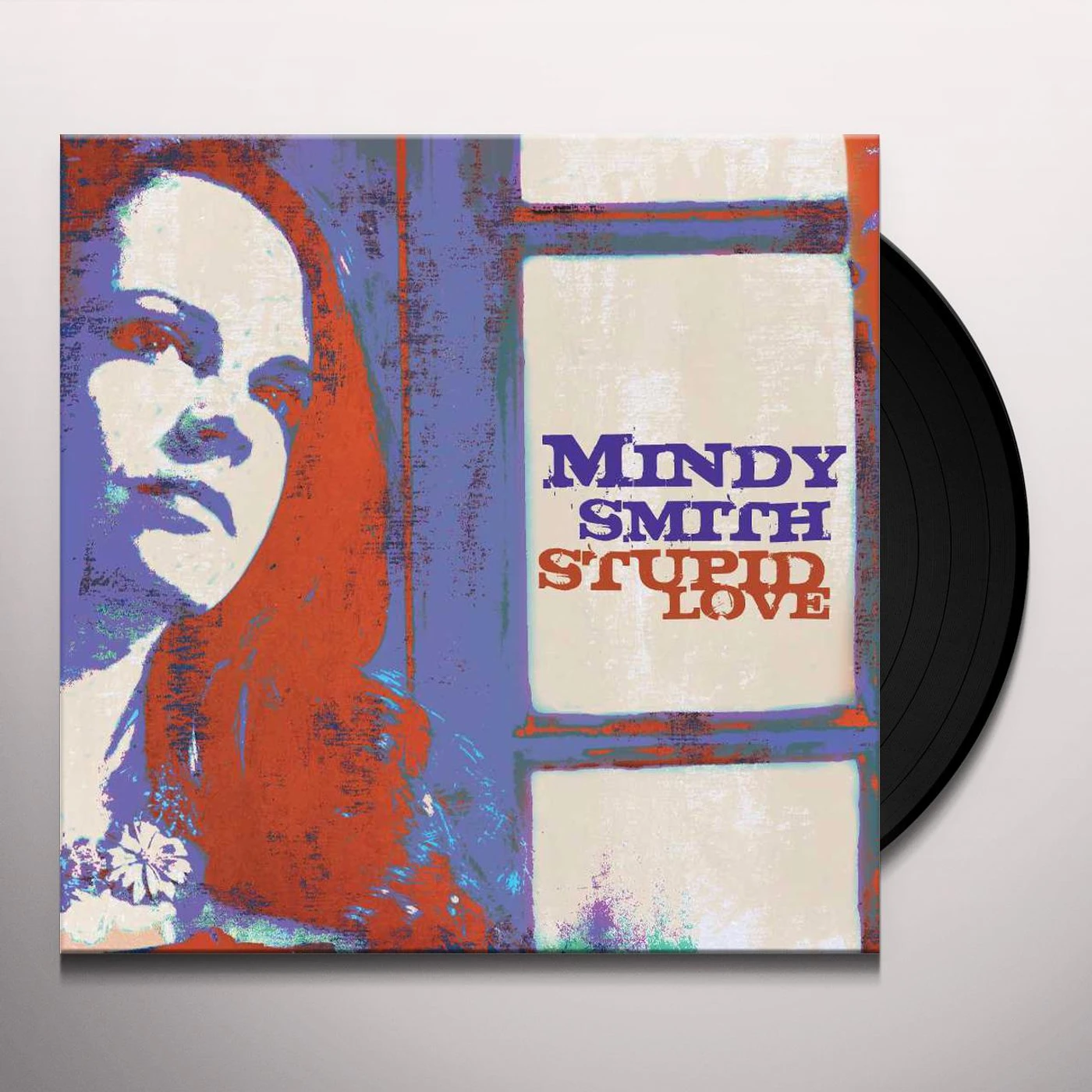 Mindy Smith Stupid Love Vinyl Record