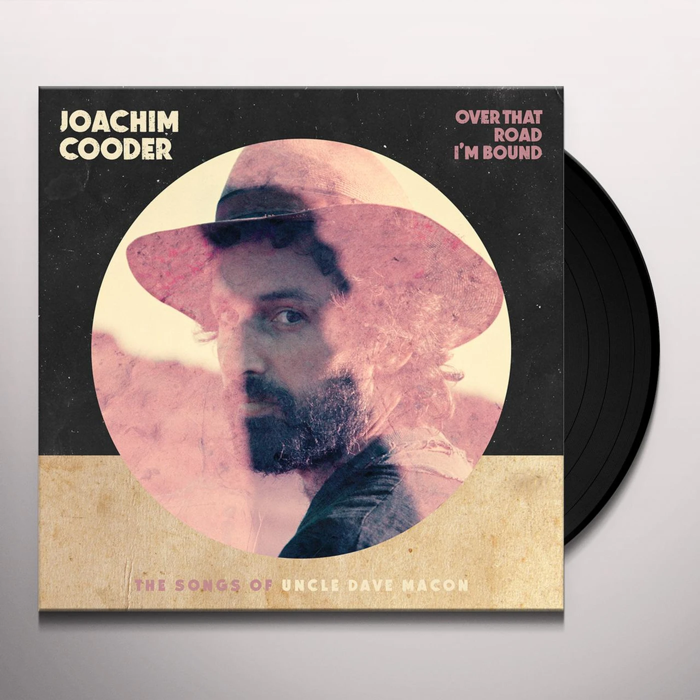 Joachim Cooder Over That Road I'm Bound Vinyl Record
