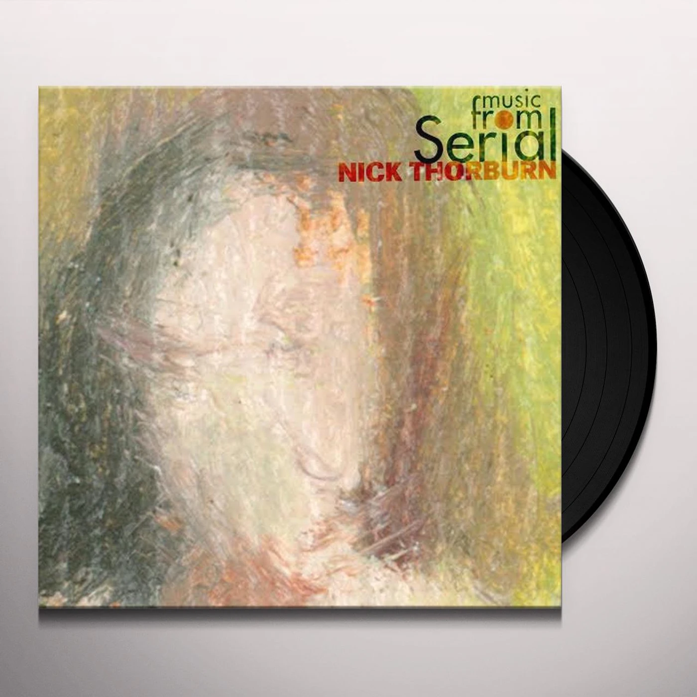 Nick Thorburn ORIGINAL MUSIC FROM SERIAL Vinyl Record