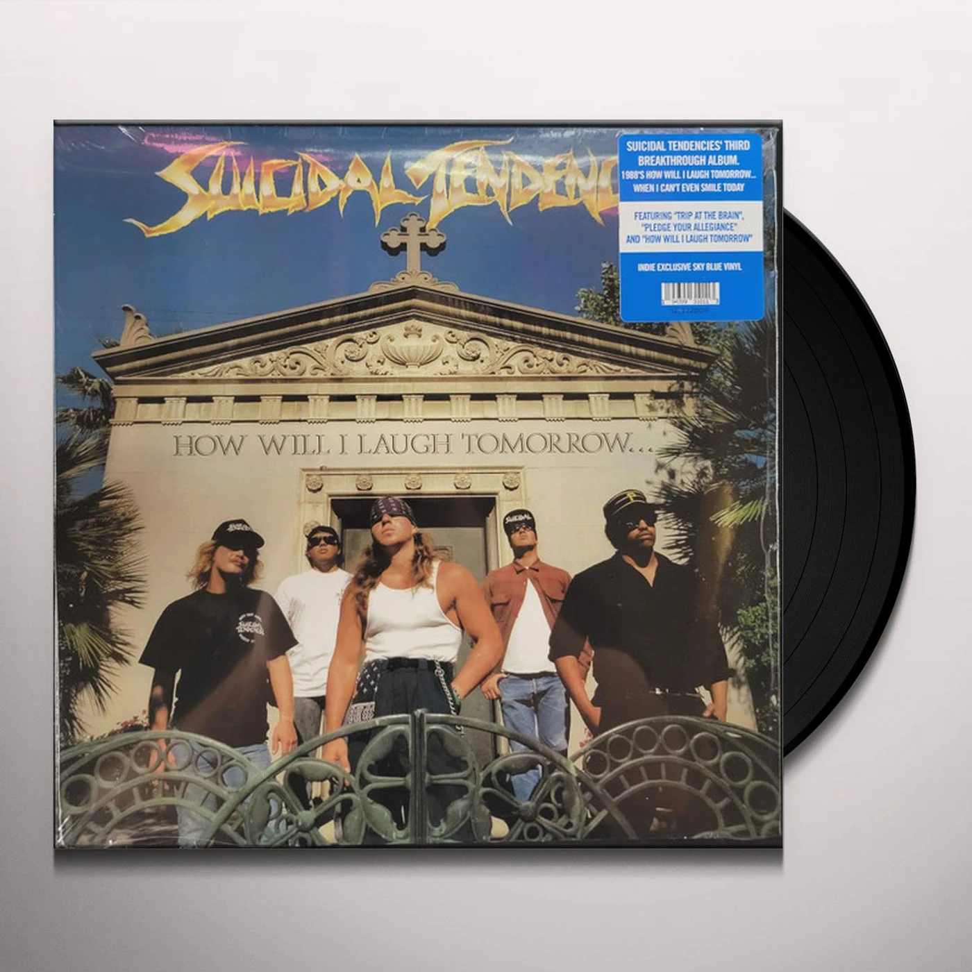 Suicidal Tendencies HOW WILL I LAUGH TOMORROW WHEN I CAN'T EVEN SMILE (SKY BLUE VINYL) (I) Vinyl Record