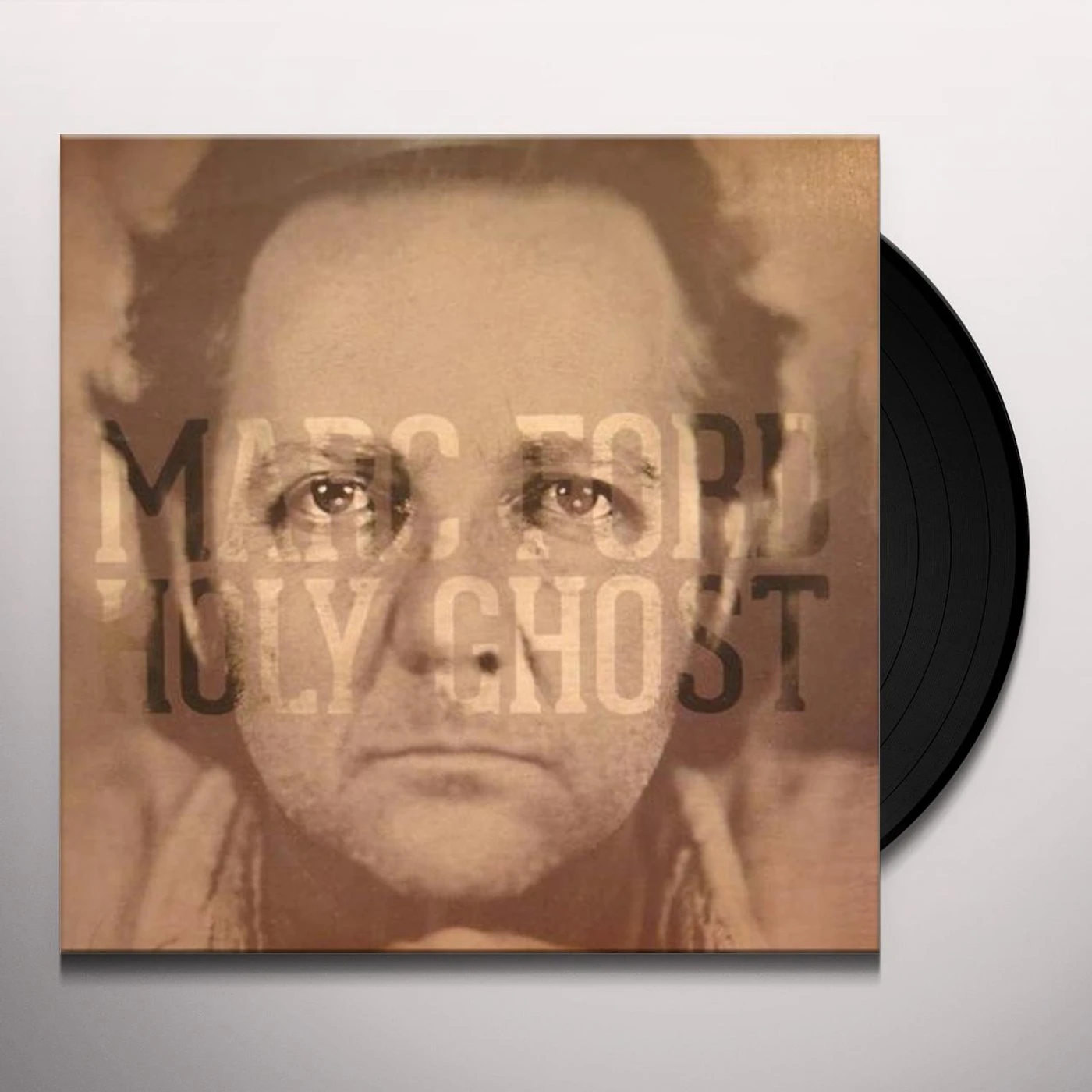 Marc Ford Holy Ghost Vinyl Record