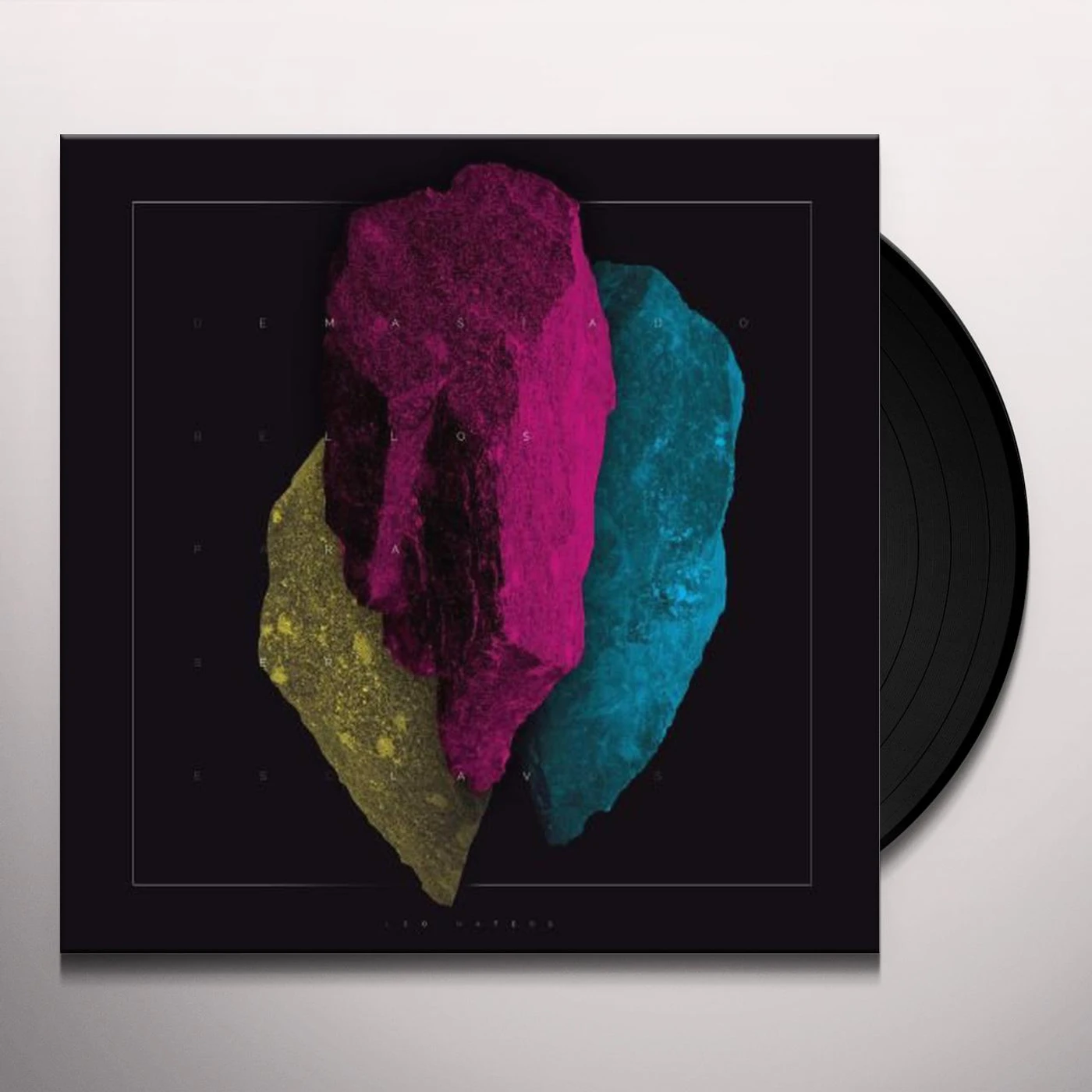 Leo Mateos Demasiado Bellos para Ser Esclavos Vinyl Record