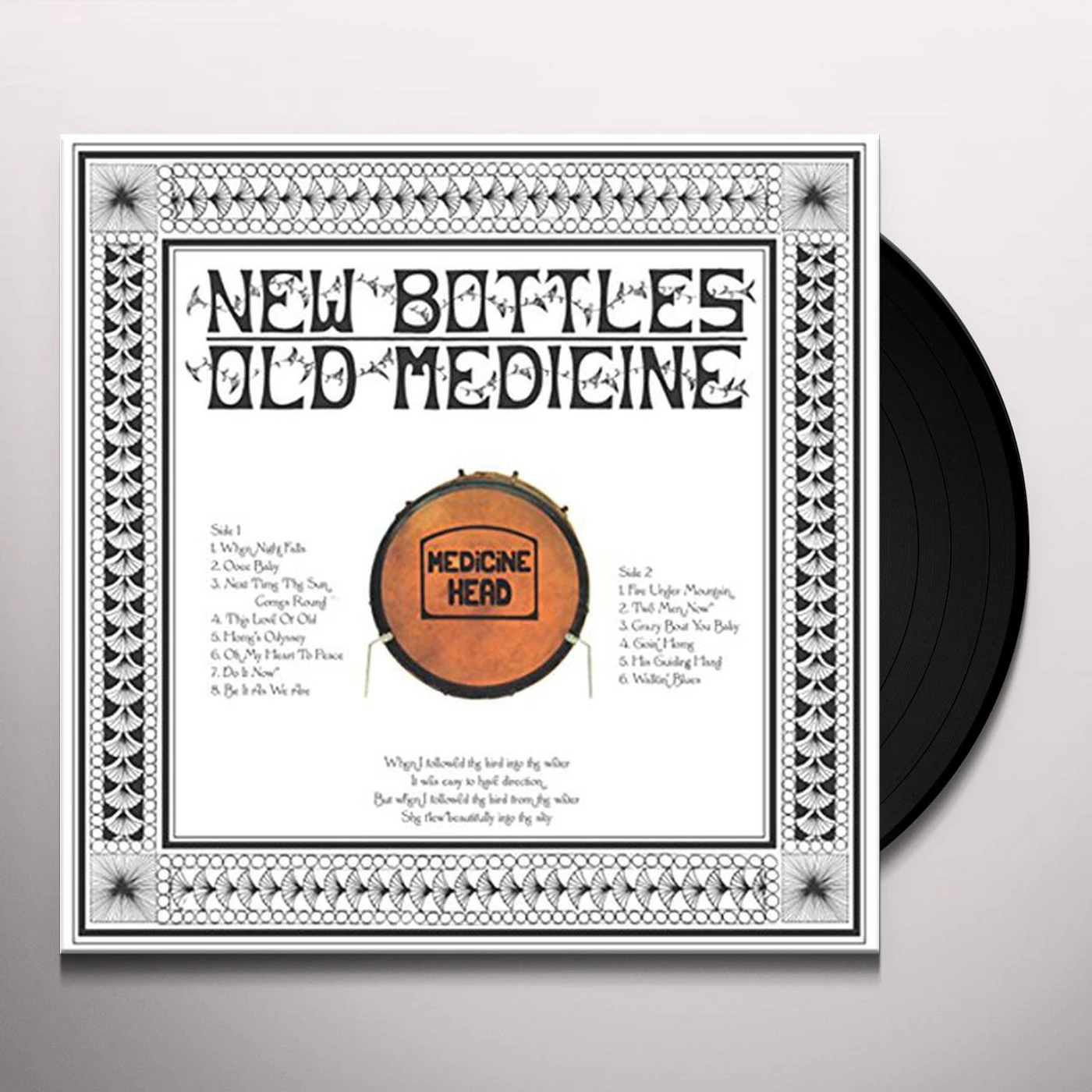 Medicine Head NEW BOTTLES OLD MEDICINE Vinyl Record