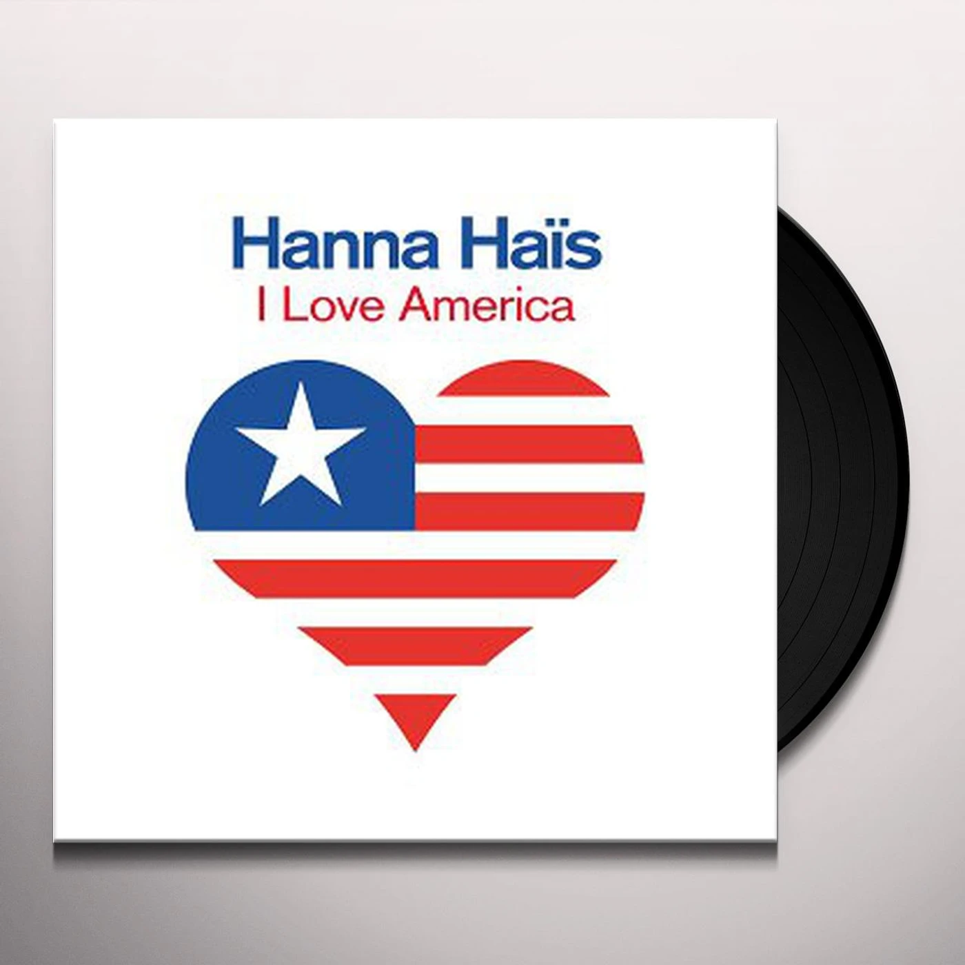 Hanna Haïs I Love America Vinyl Record