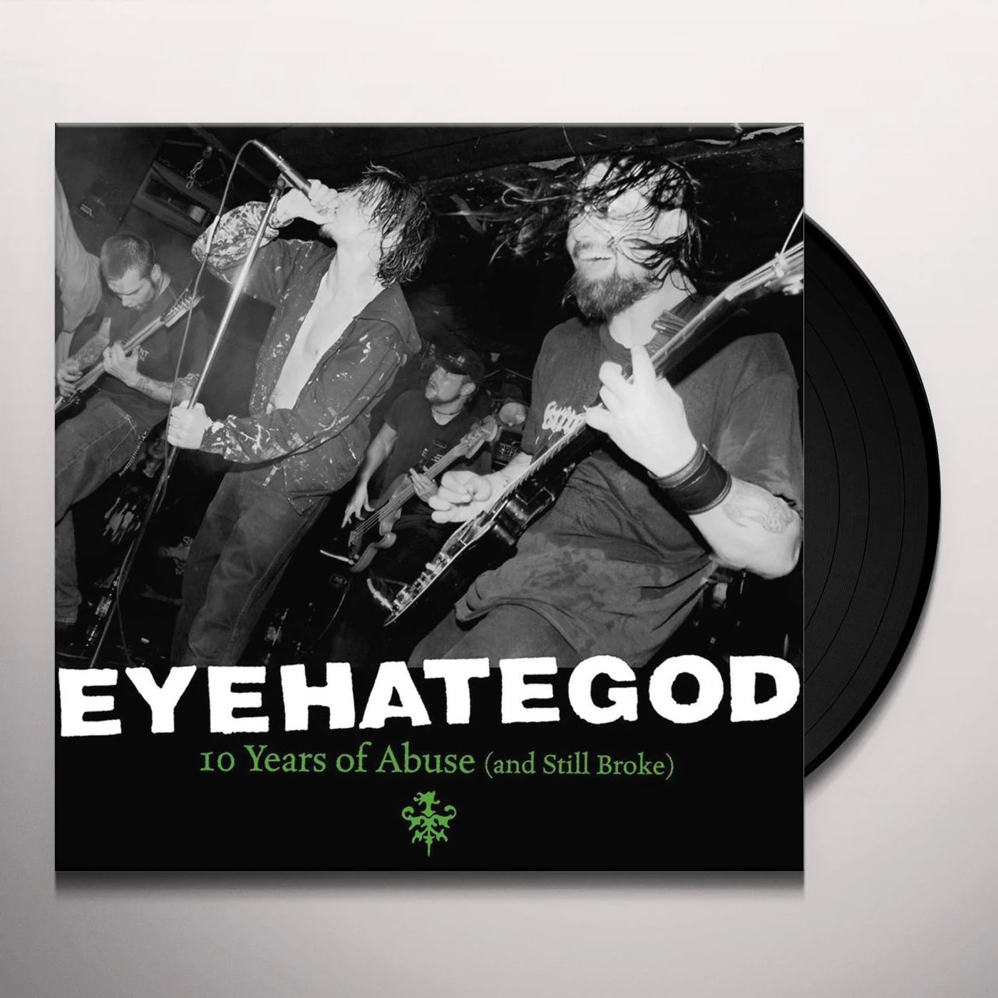Eyehategod 10 Years Of Abuse And Still Broke Vinyl Record