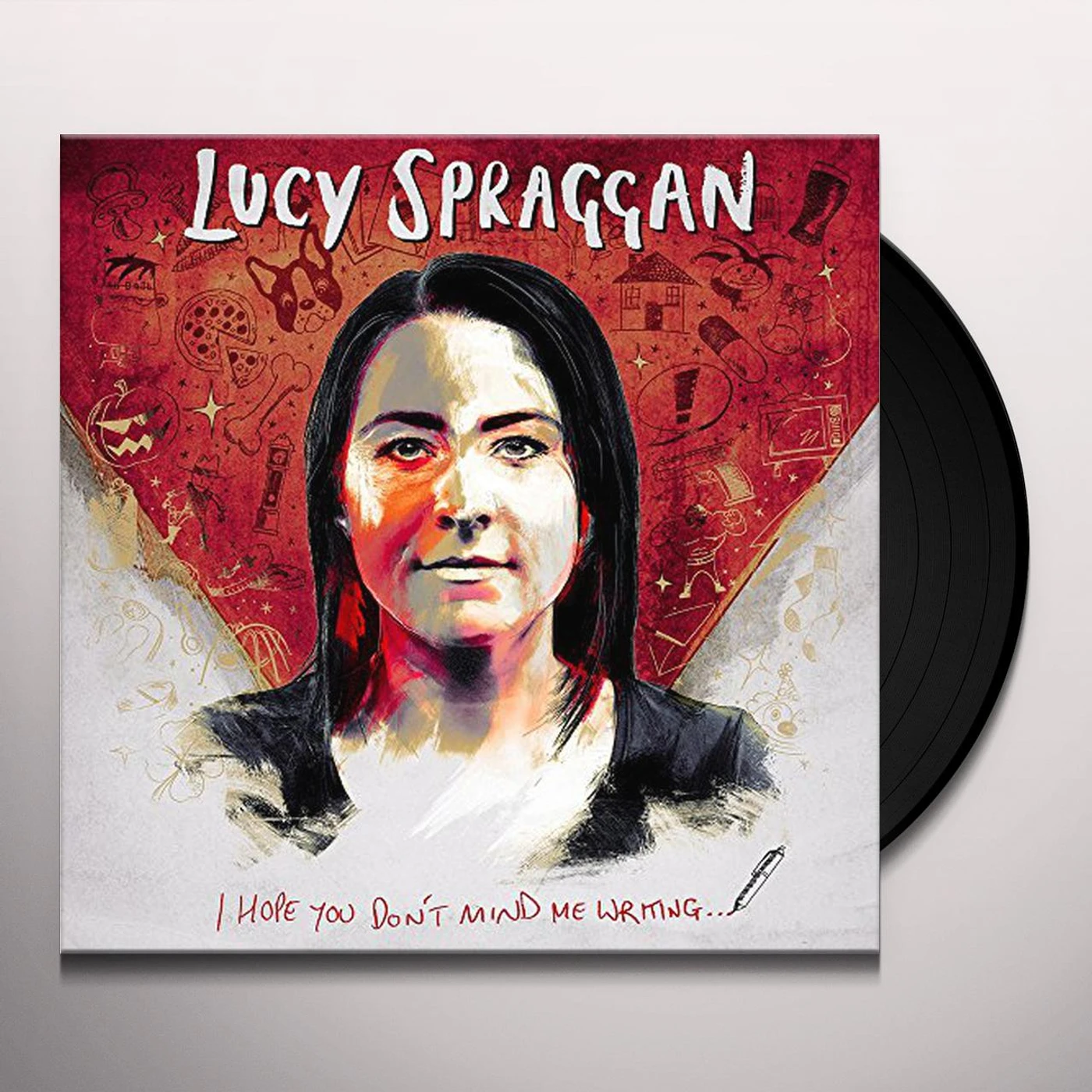 Lucy Spraggan I Hope You Don't Mind Me Writing Vinyl Record