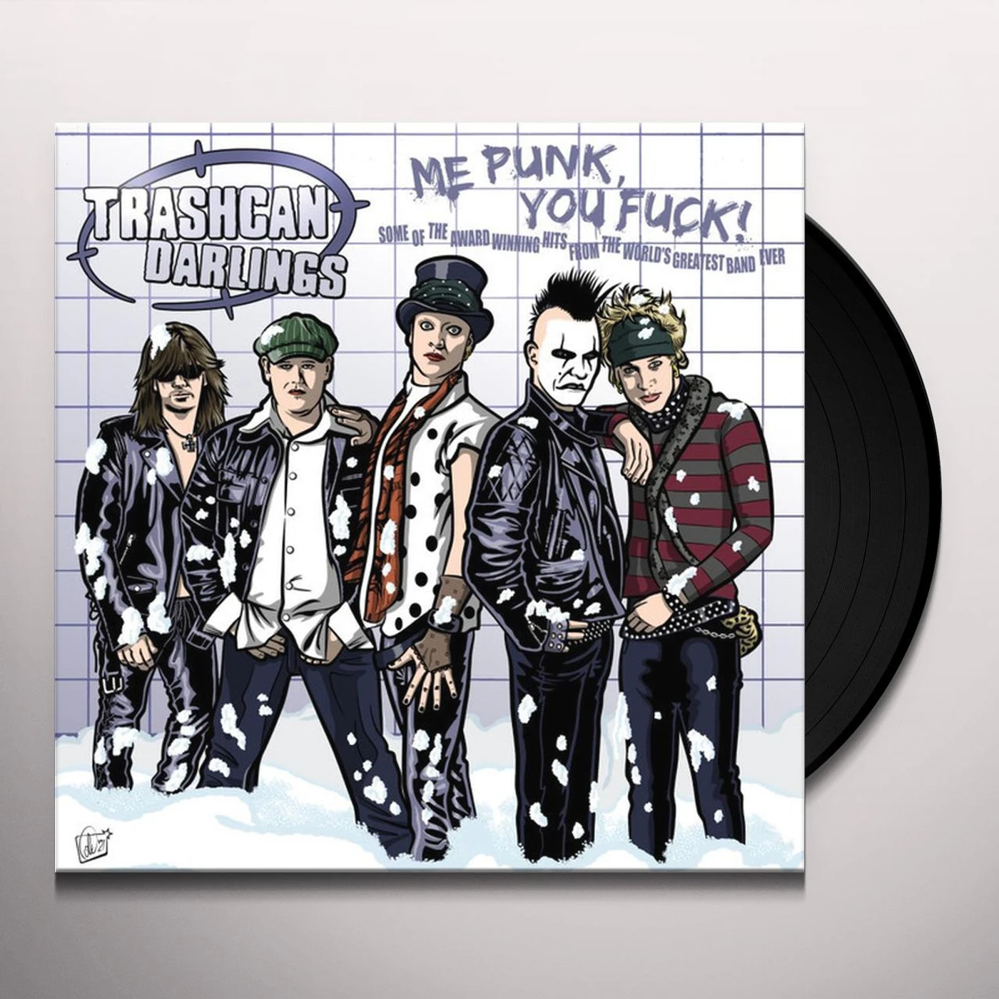 Trashcan Darlings   Me Punk  You Fuck! ( Vinyl Record