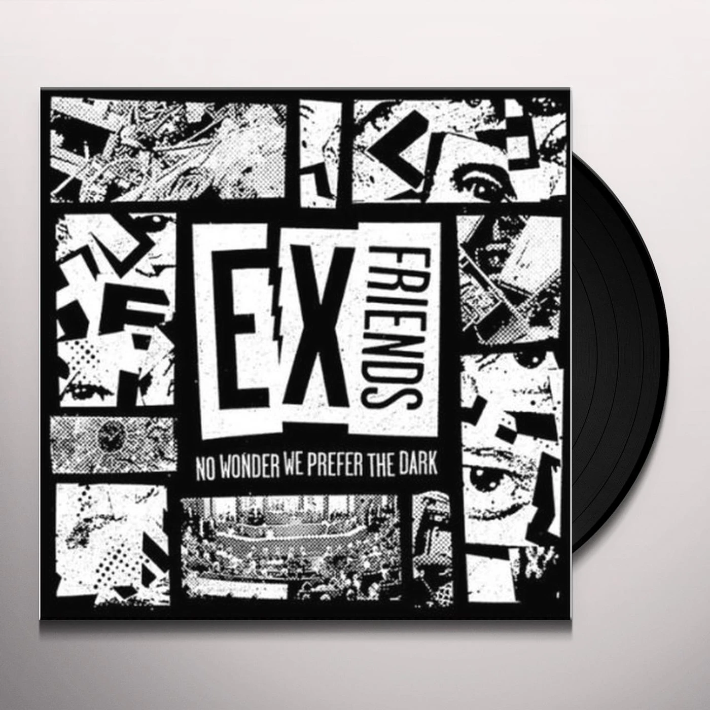 Ex Friends No Wonder We Prefer The Dark Vinyl Record