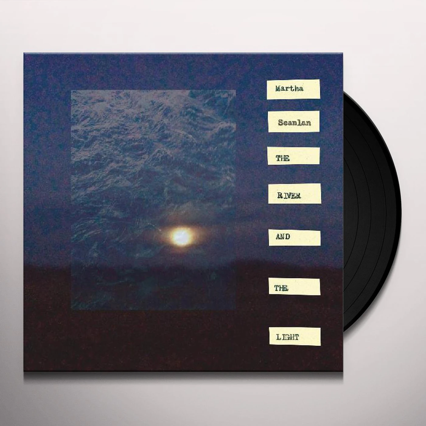 Martha Scanlan RIVER AND THE LIGHT Vinyl Record