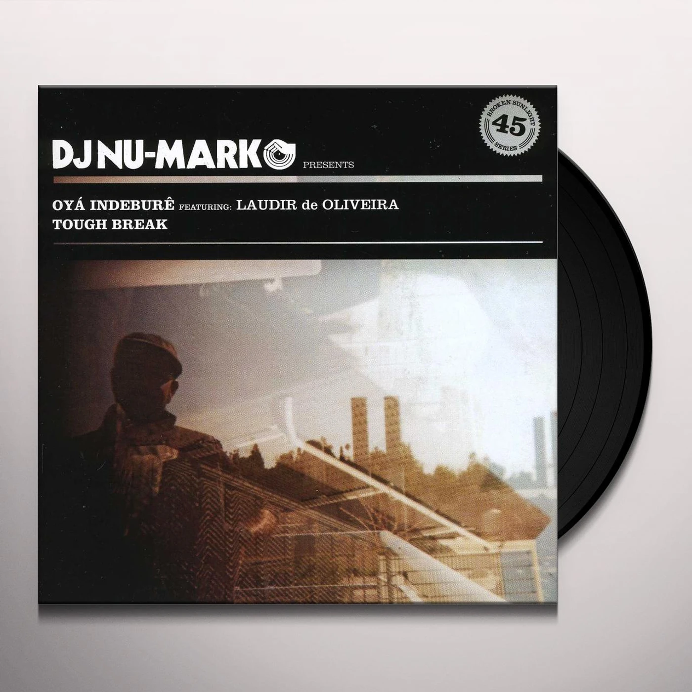 DJ Nu-Mark OYA / TOUGH BREAK Vinyl Record