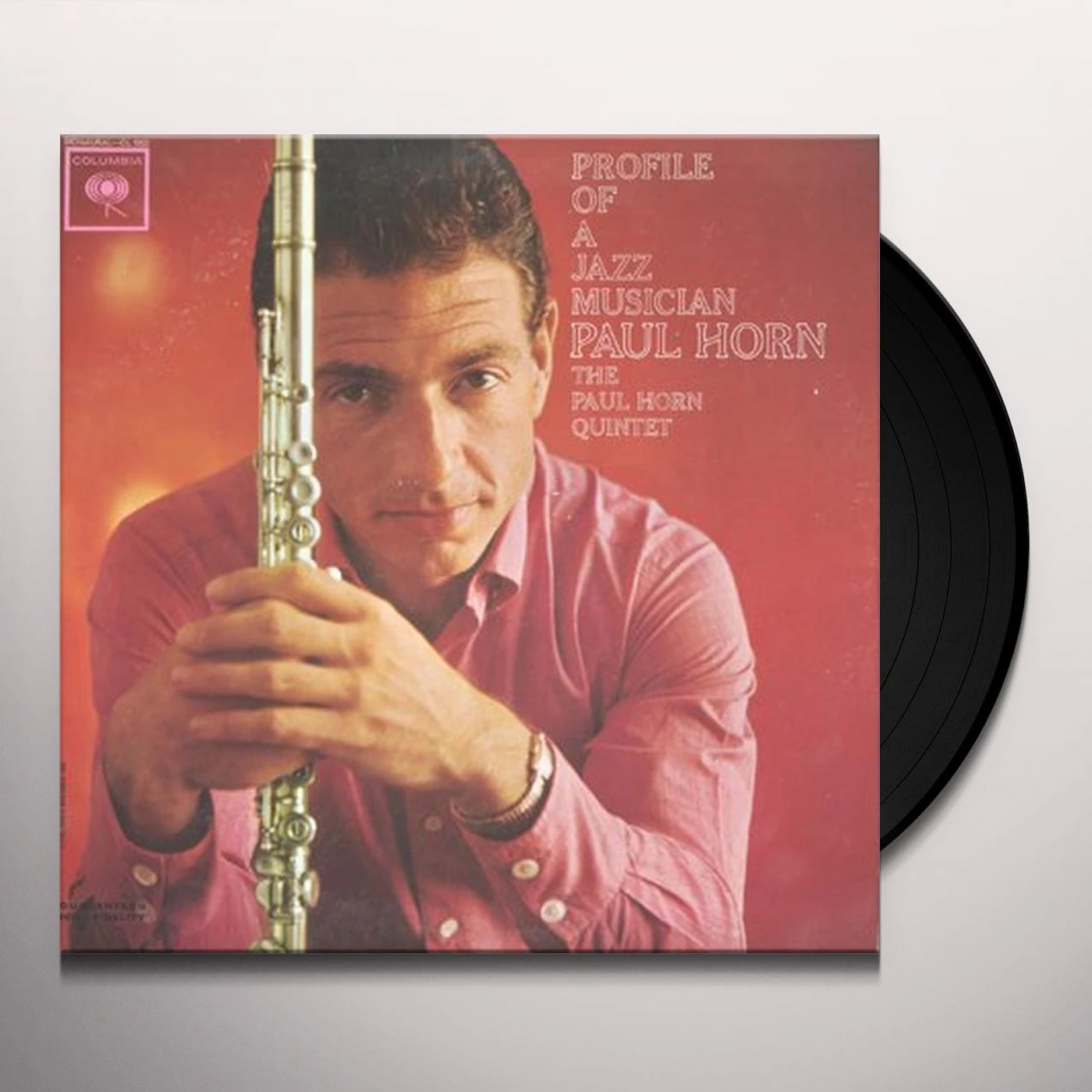 Paul Horn Profile Of A Jazz Musician Vinyl Record