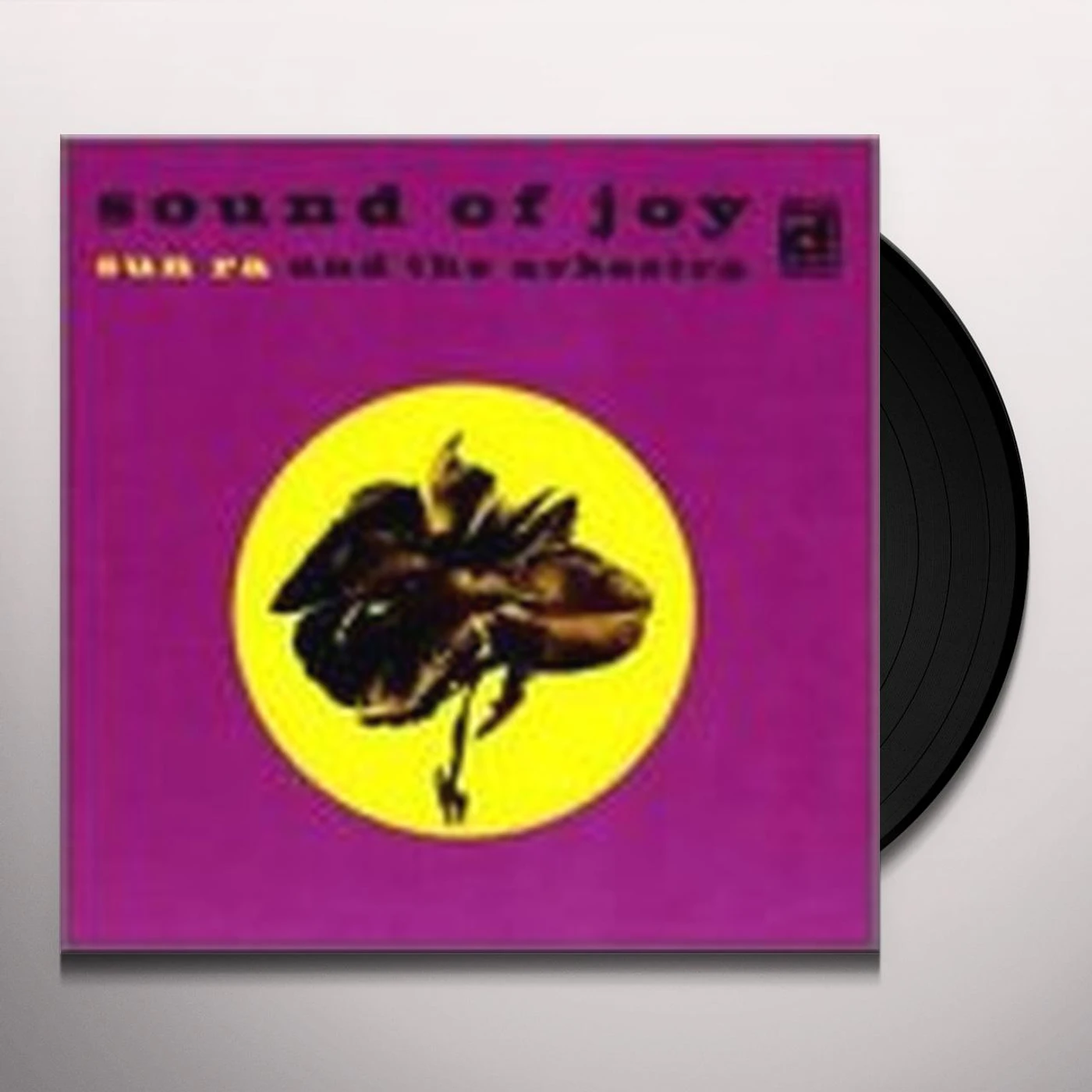 Sun Ra Arkestra Sound Of Joy Vinyl Record