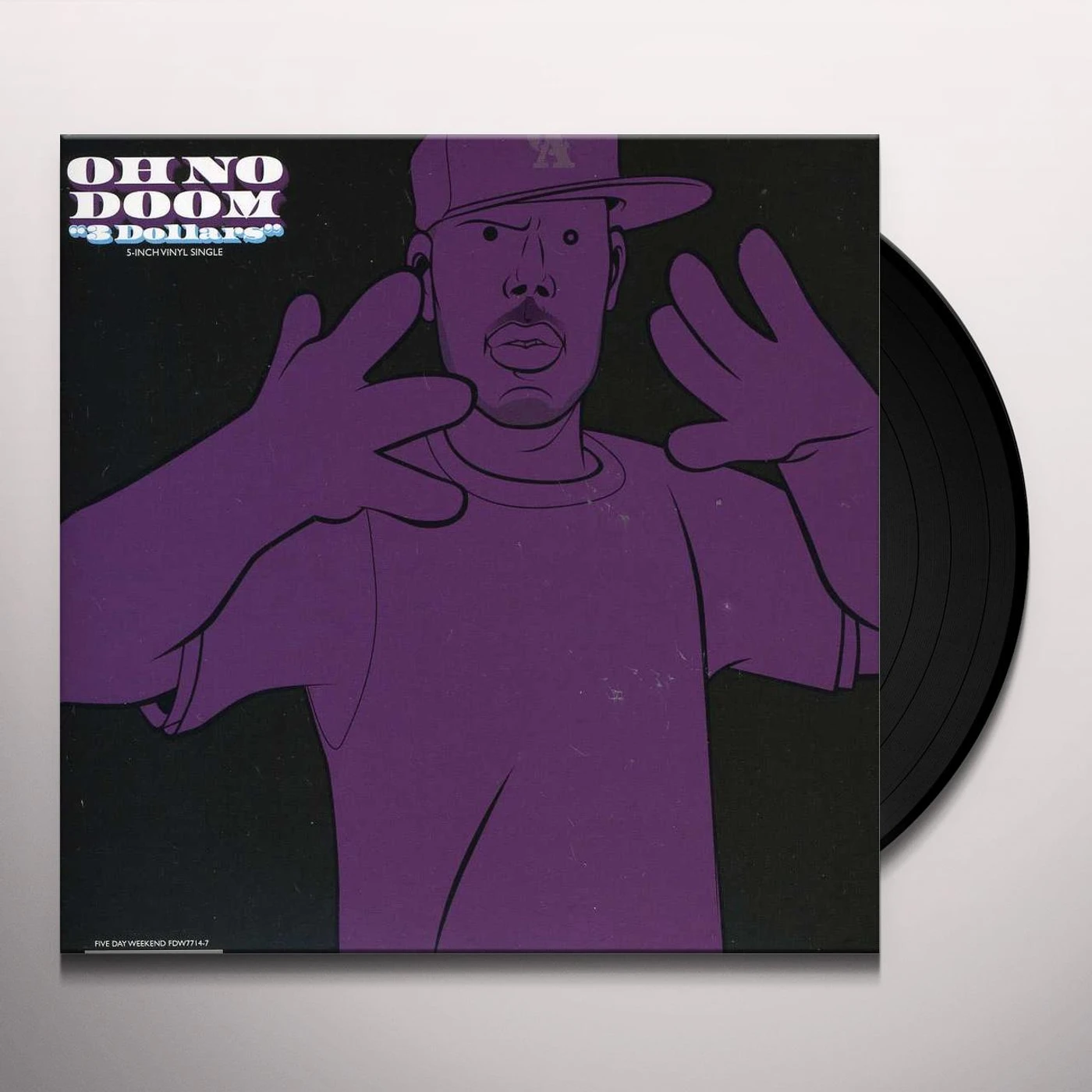 Oh No 3 Dollars Vinyl Record