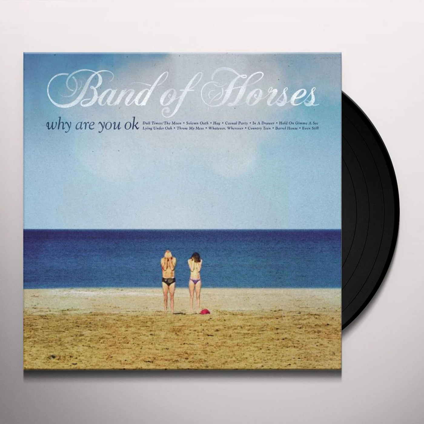 Band of Horses Why Are You OK Vinyl Record