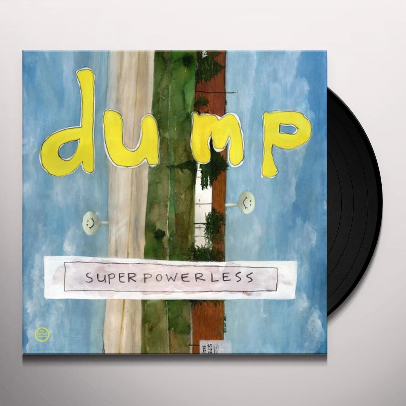 Dump Superpowerless Vinyl Record
