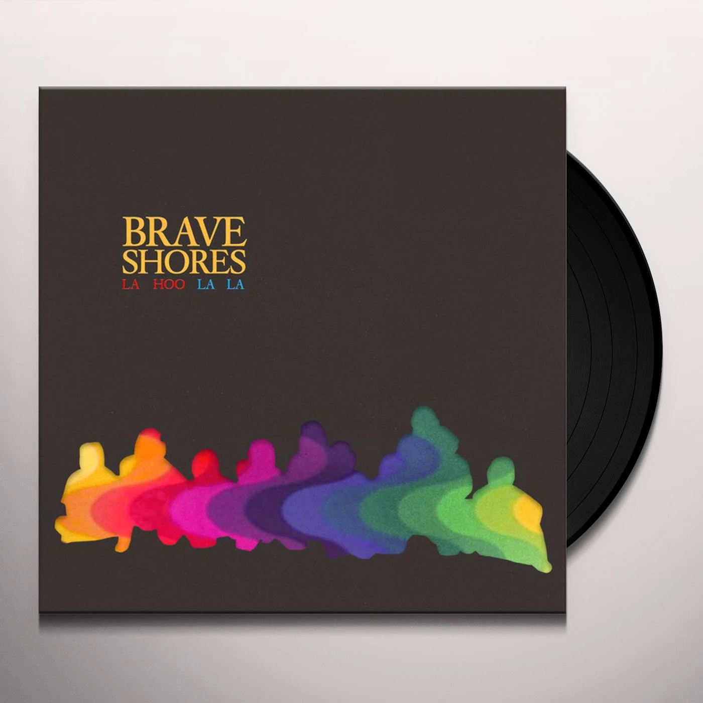 Brave Shores La Hoo La La Vinyl Record