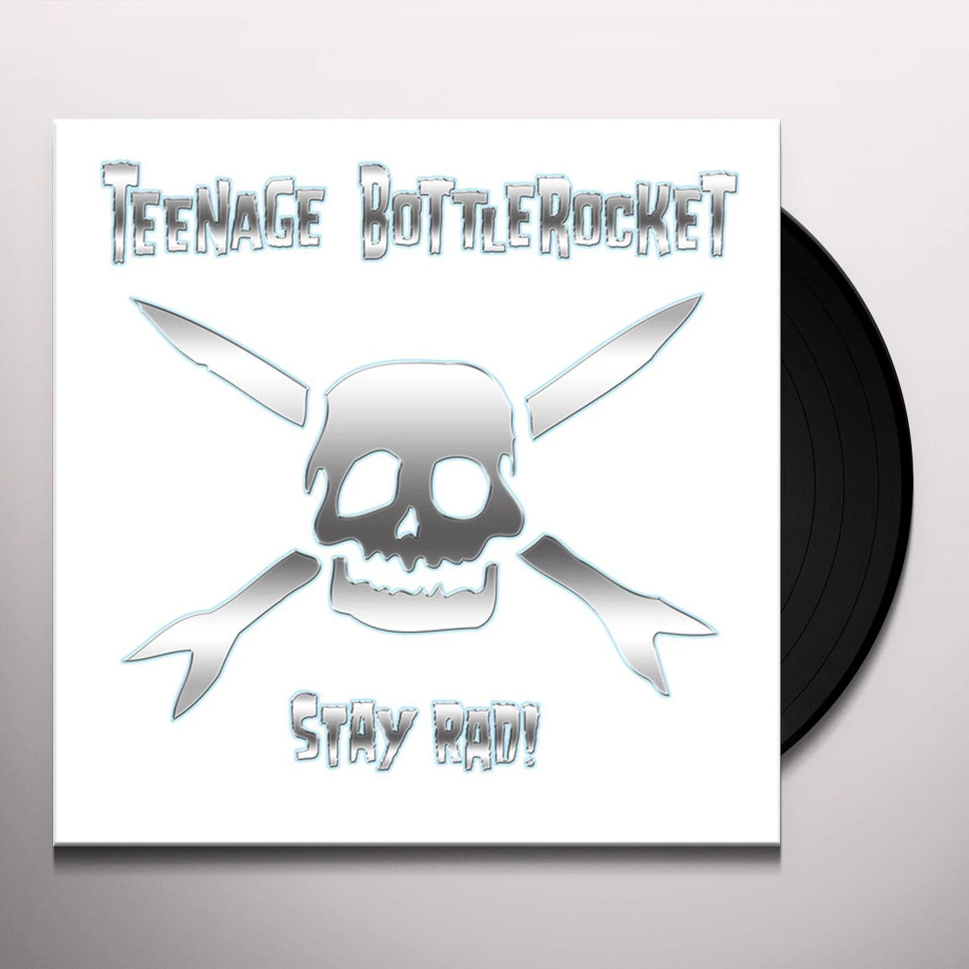 Teenage Bottlerocket Stay Rad! Vinyl Record